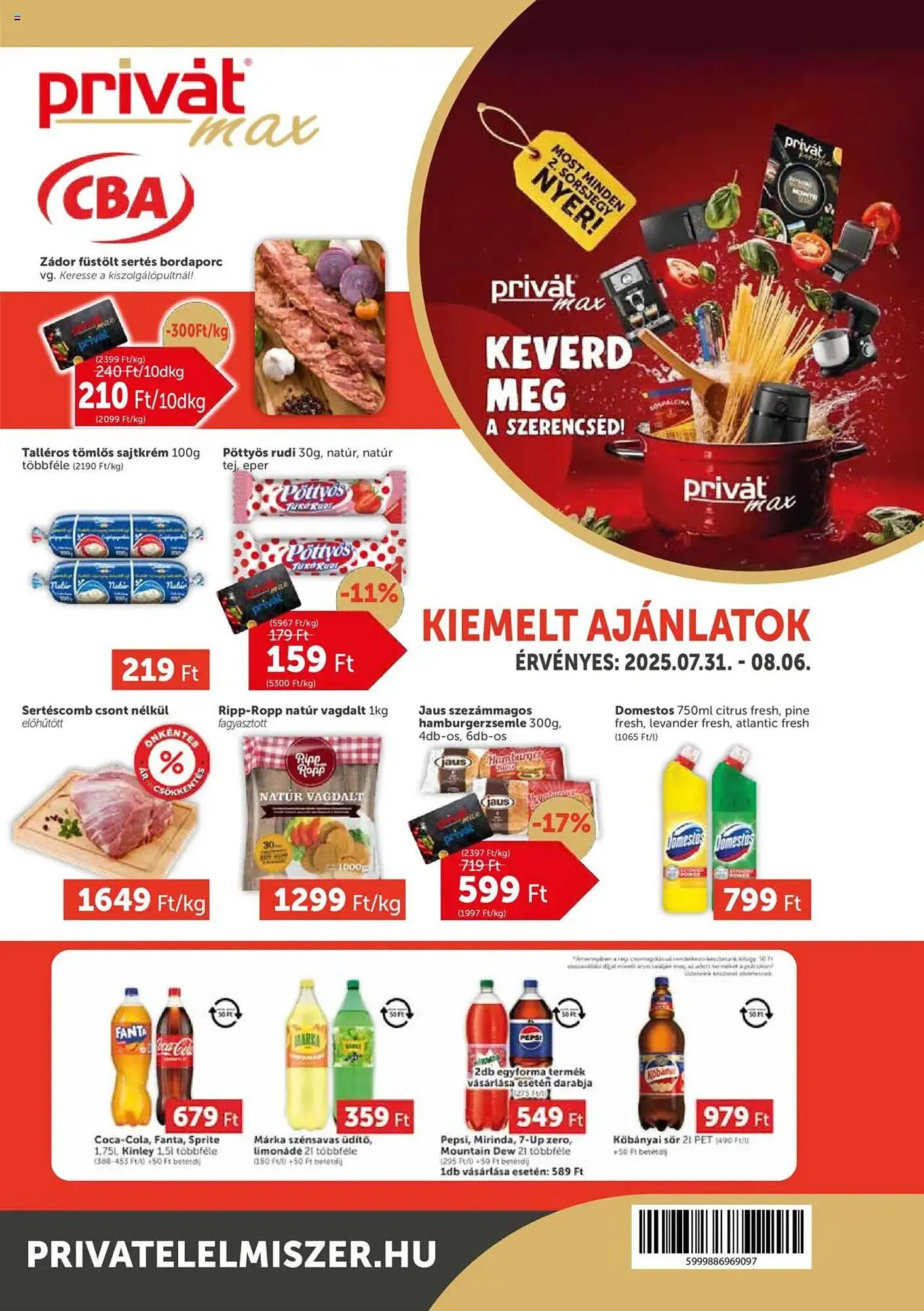 Katalógus PRIVÁT akciós újság július 31.-tól augusztus 6.-ig 2025. - Oldal 1