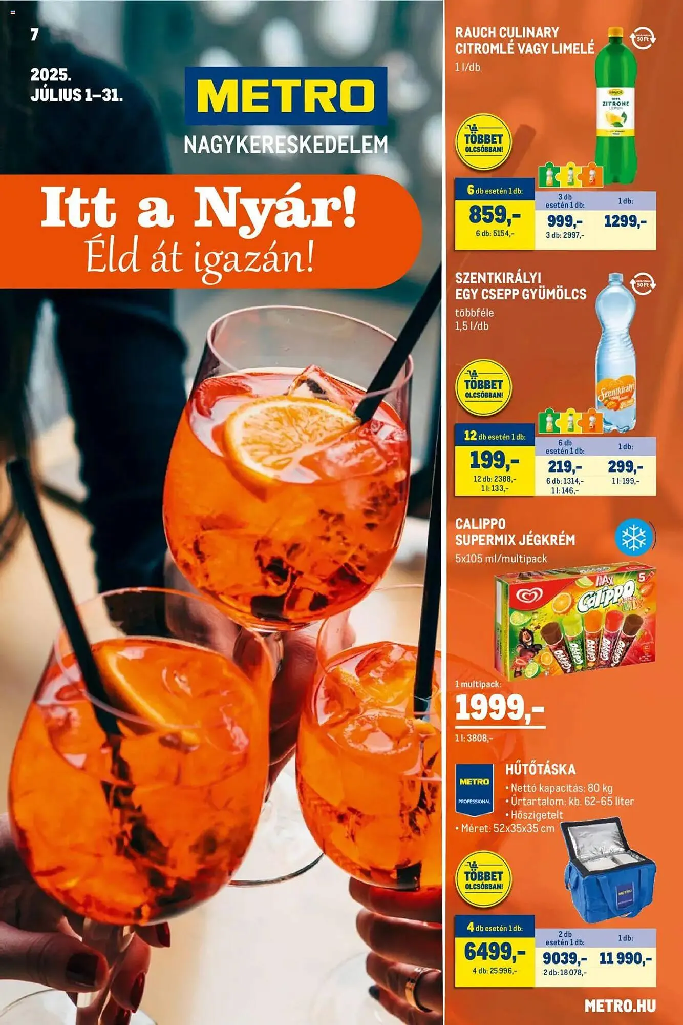 Katalógus Metro akciós újság július 1.-tól július 31.-ig 2025. - Oldal 1