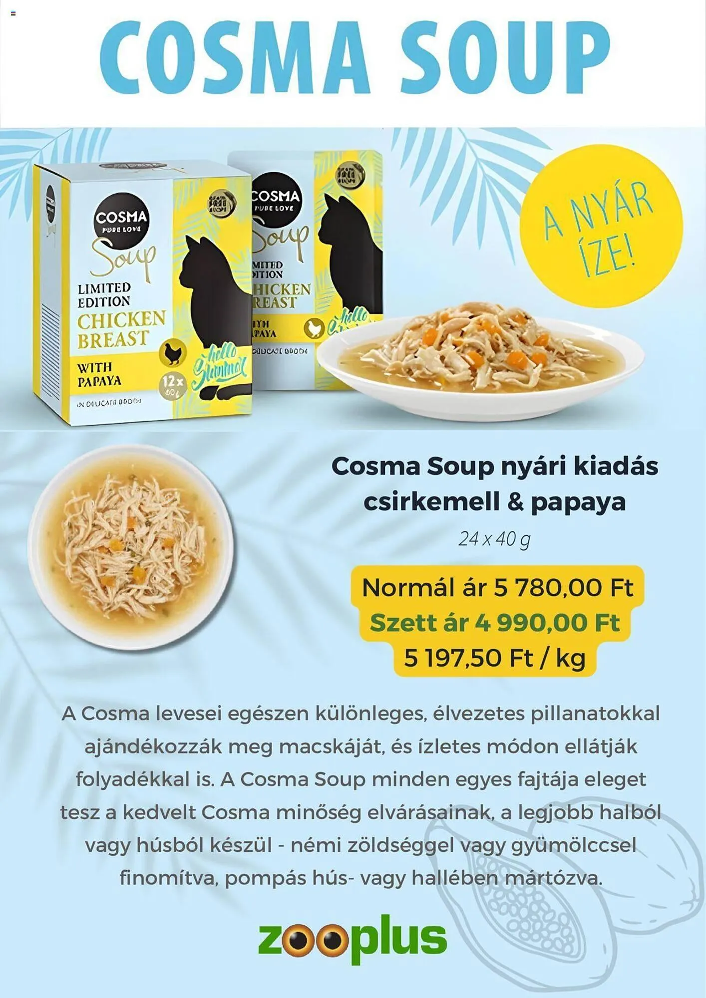 Katalógus ZooPlus akciós újság július 9.-tól augusztus 8.-ig 2024. - Oldal 3