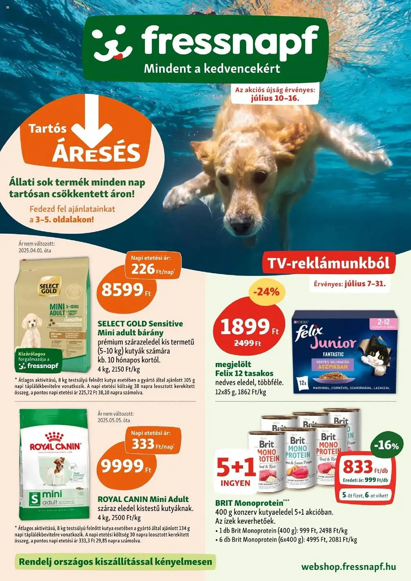 Katalógus Fressnapf akciós újság július 10.-tól július 31.-ig 2025. - Oldal 1