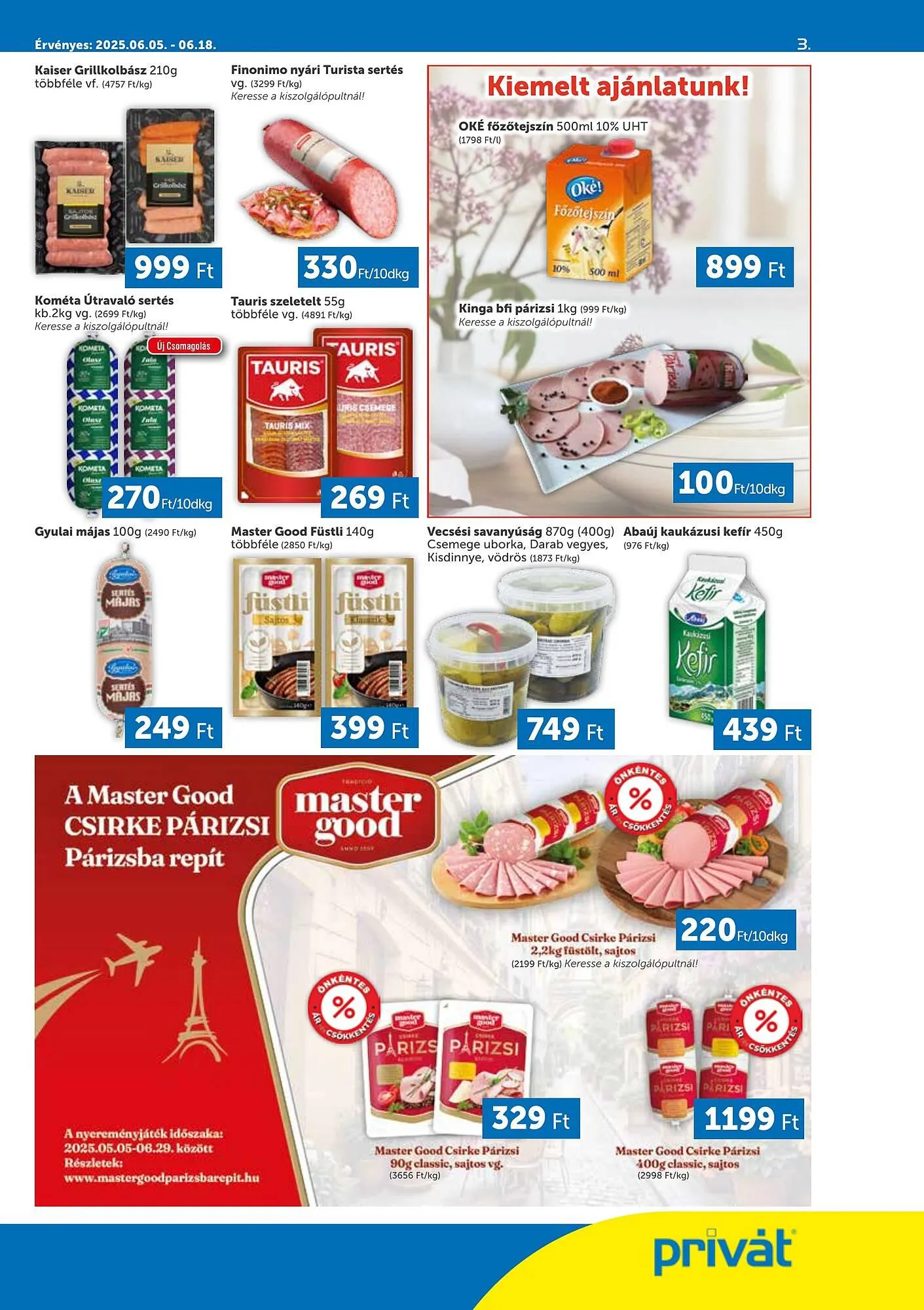 Katalógus PRIVÁT akciós újság július 5.-tól július 18.-ig 2025. - Oldal 3