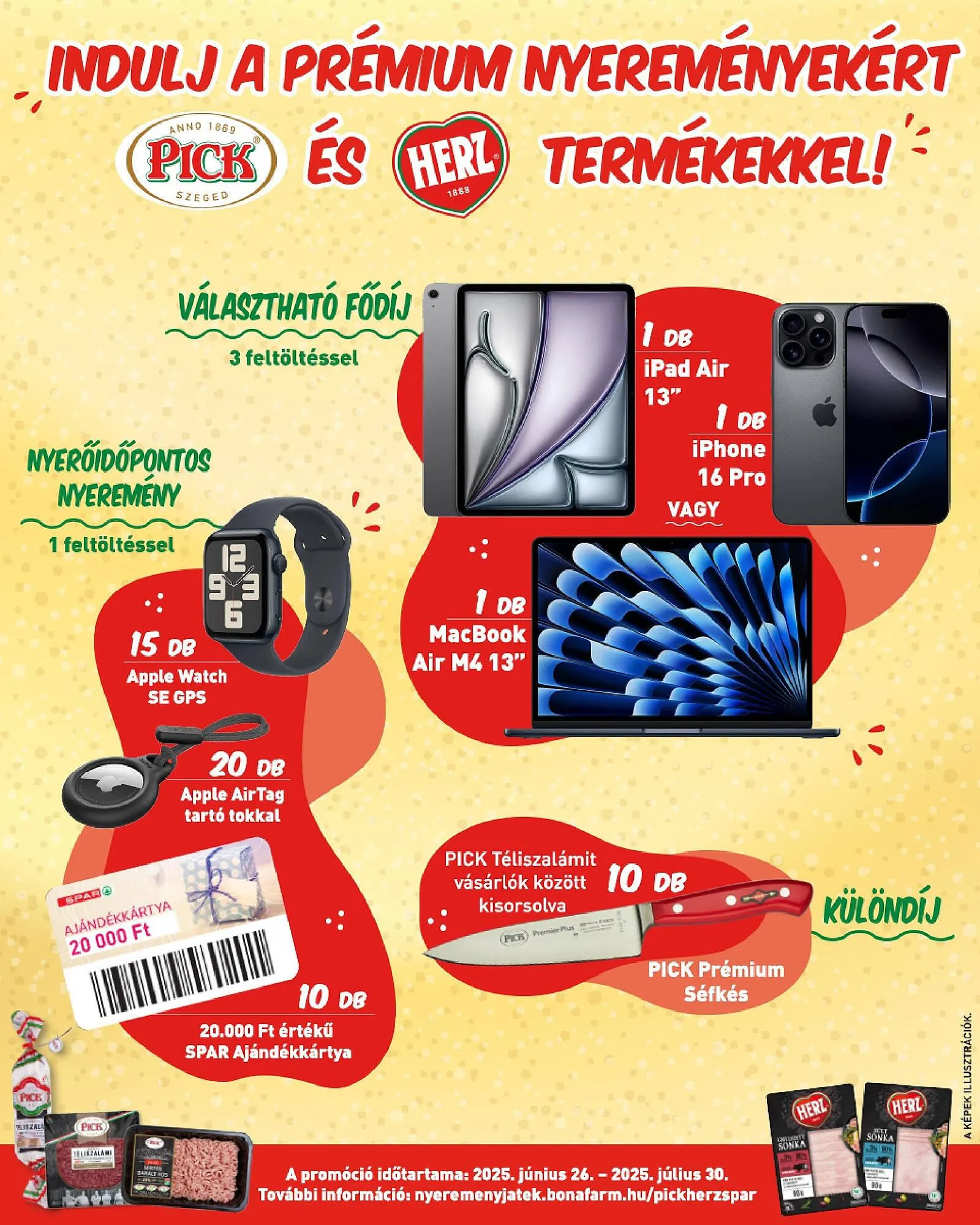 Katalógus Pick-Herz Nyereményjáték akciós újság június 26.-tól július 30.-ig 2025. - Oldal 1