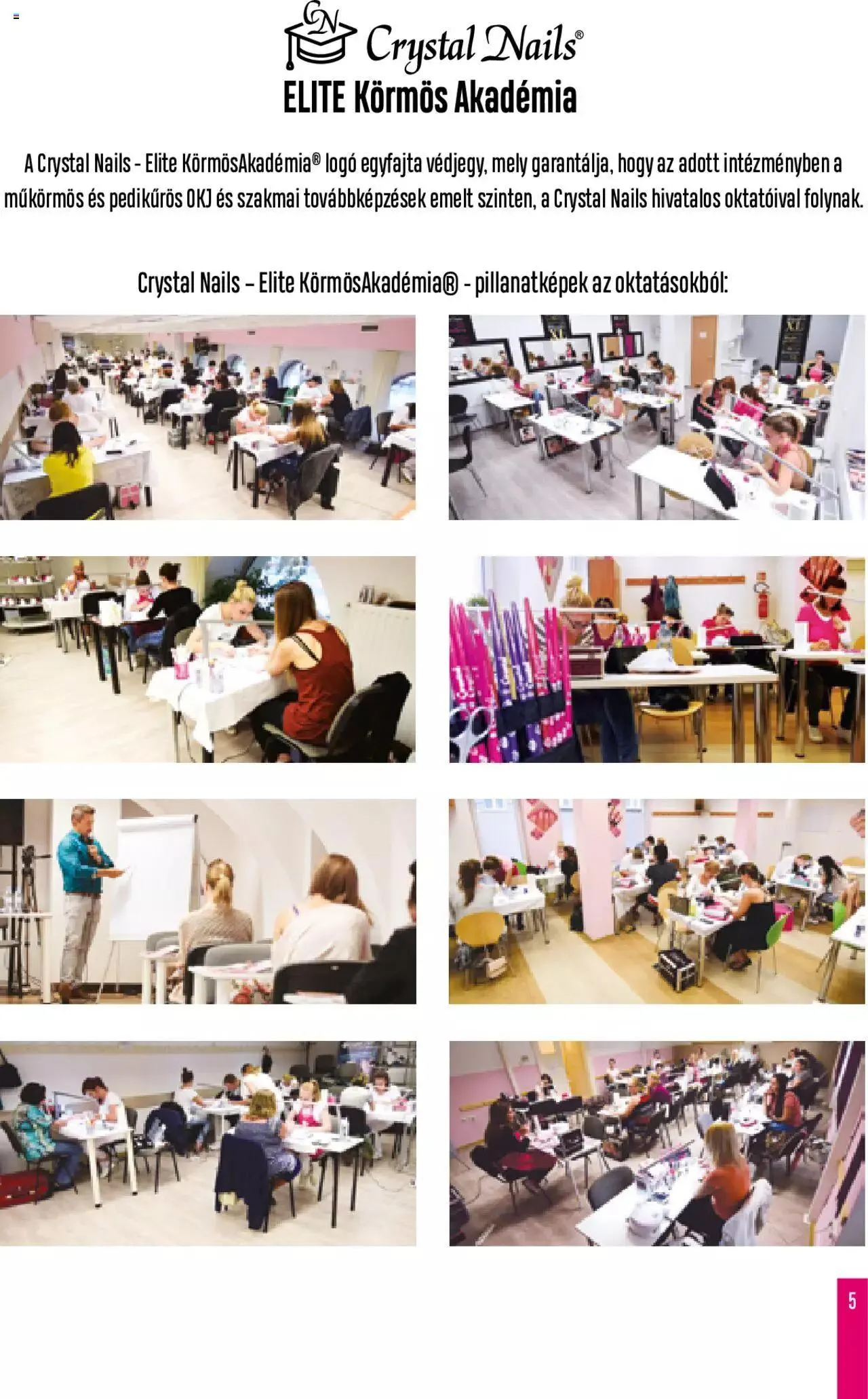 Katalógus Crystal Nails - Oktatási kézikönyv szeptember 5.-tól december 31.-ig 2023. - Oldal 5