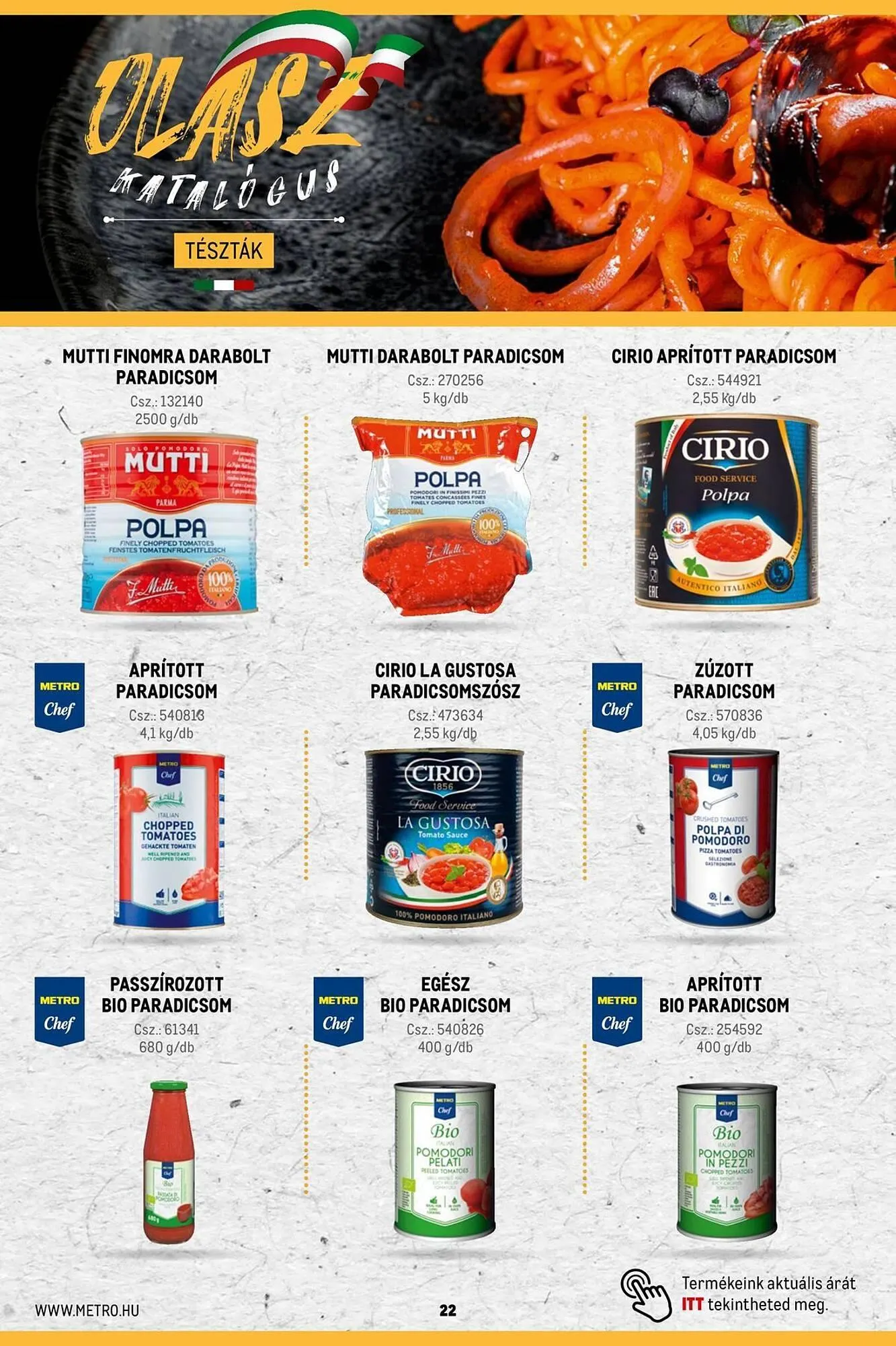 Katalógus Metro akciós újság április 1.-tól április 30.-ig 2025. - Oldal 22