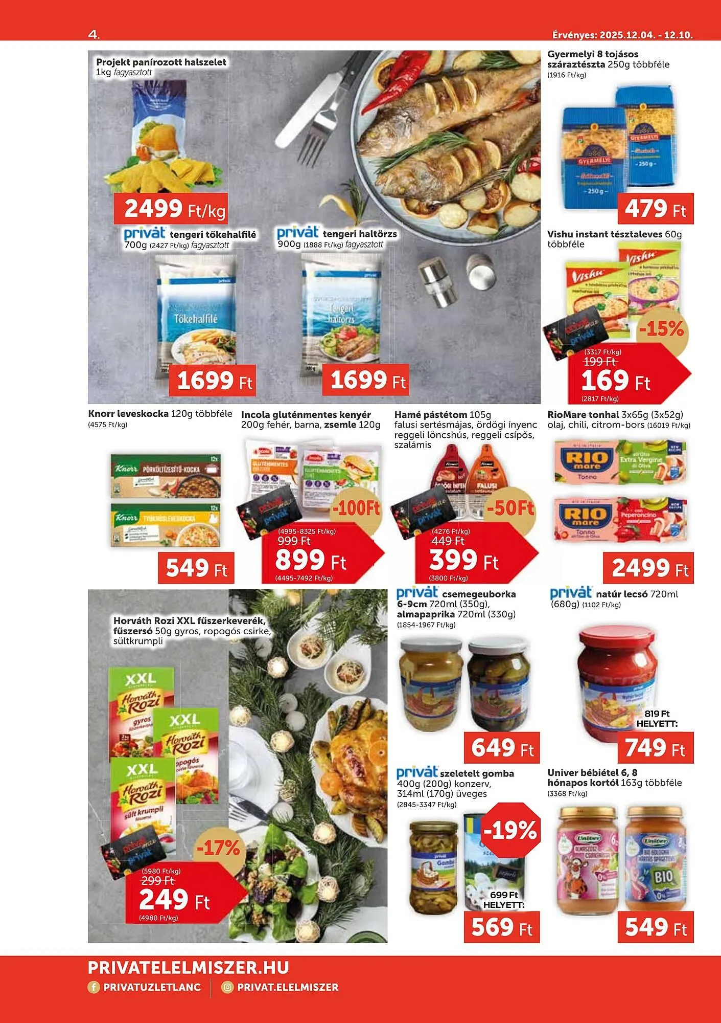 Katalógus PRIVÁT akciós újság december 4.-tól december 10.-ig 2025. - Oldal 4