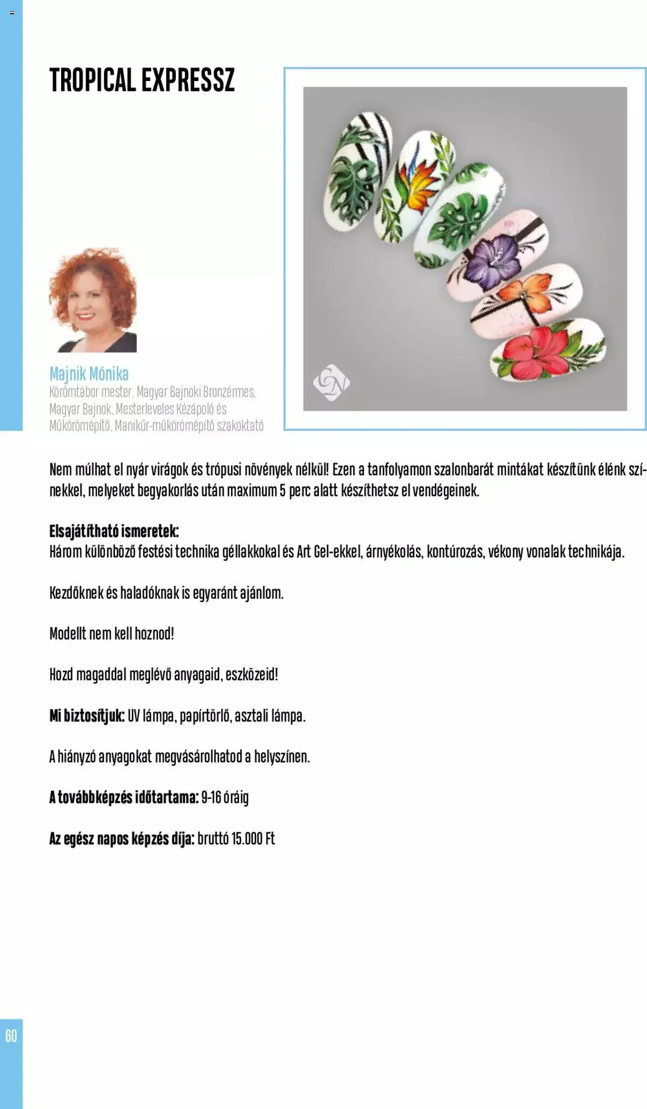 Katalógus Crystal Nails - Oktatási kézikönyv szeptember 5.-tól december 31.-ig 2023. - Oldal 60