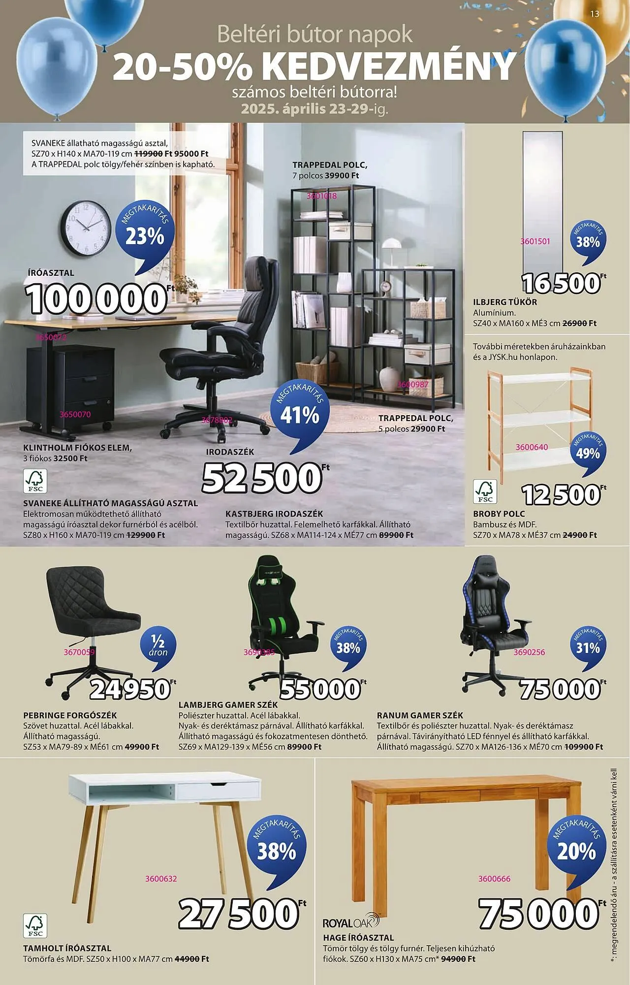 Katalógus JYSK akciós újság április 23.-tól május 18.-ig 2025. - Oldal 13