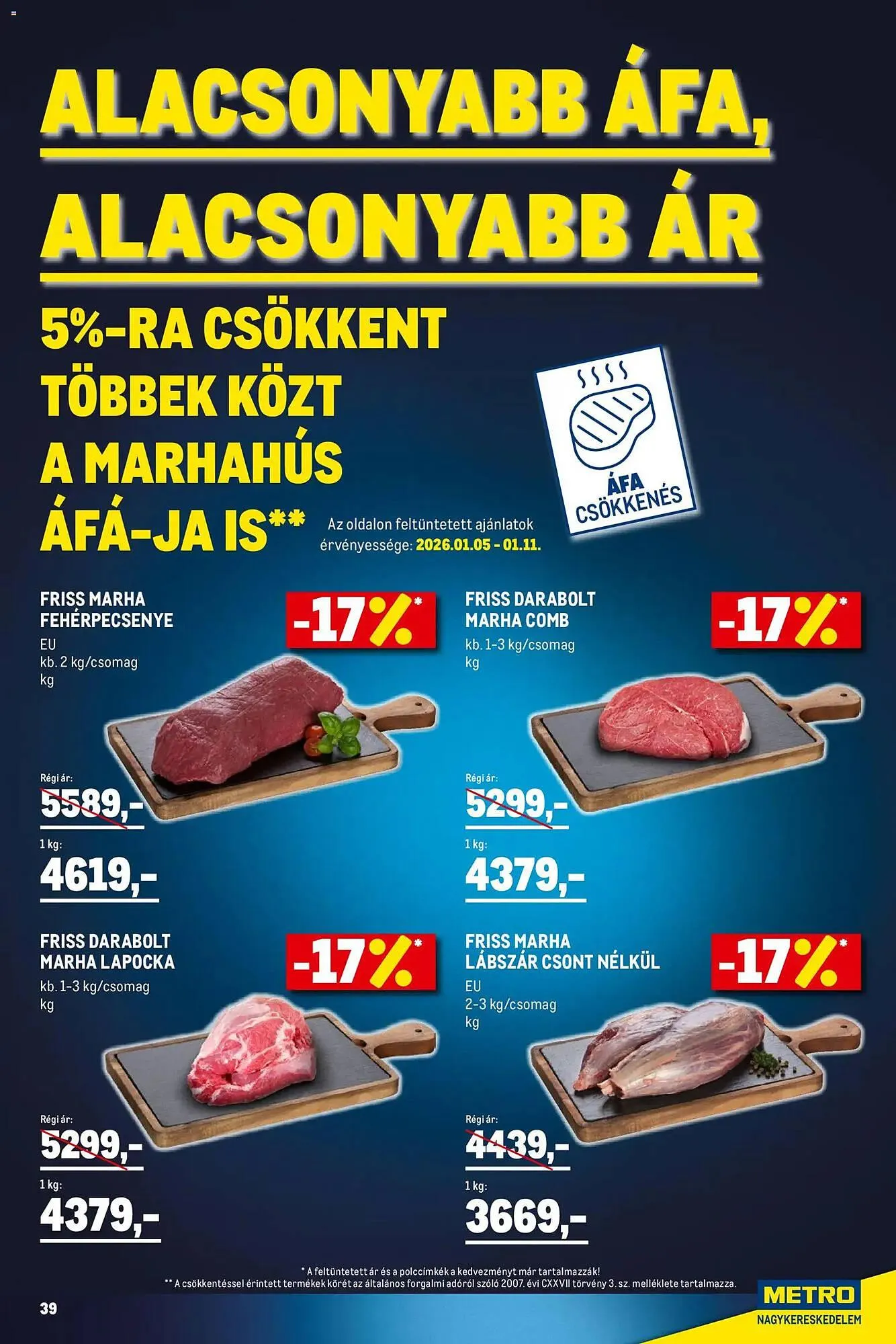 Katalógus Metro akciós újság január 2.-tól január 31.-ig 2026. - Oldal 39
