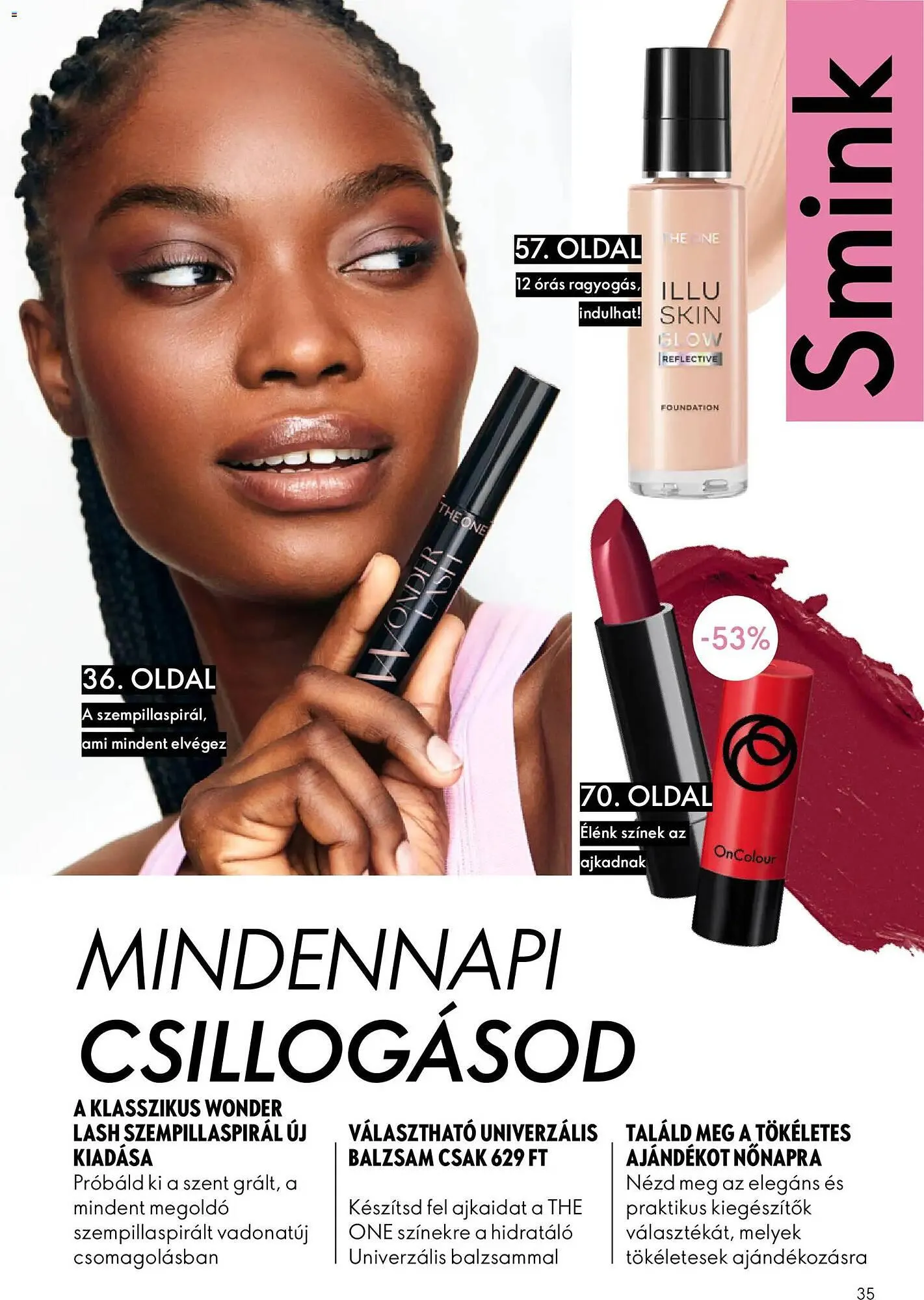 Katalógus Oriflame katalógus február 11.-tól március 3.-ig 2026. - Oldal 35