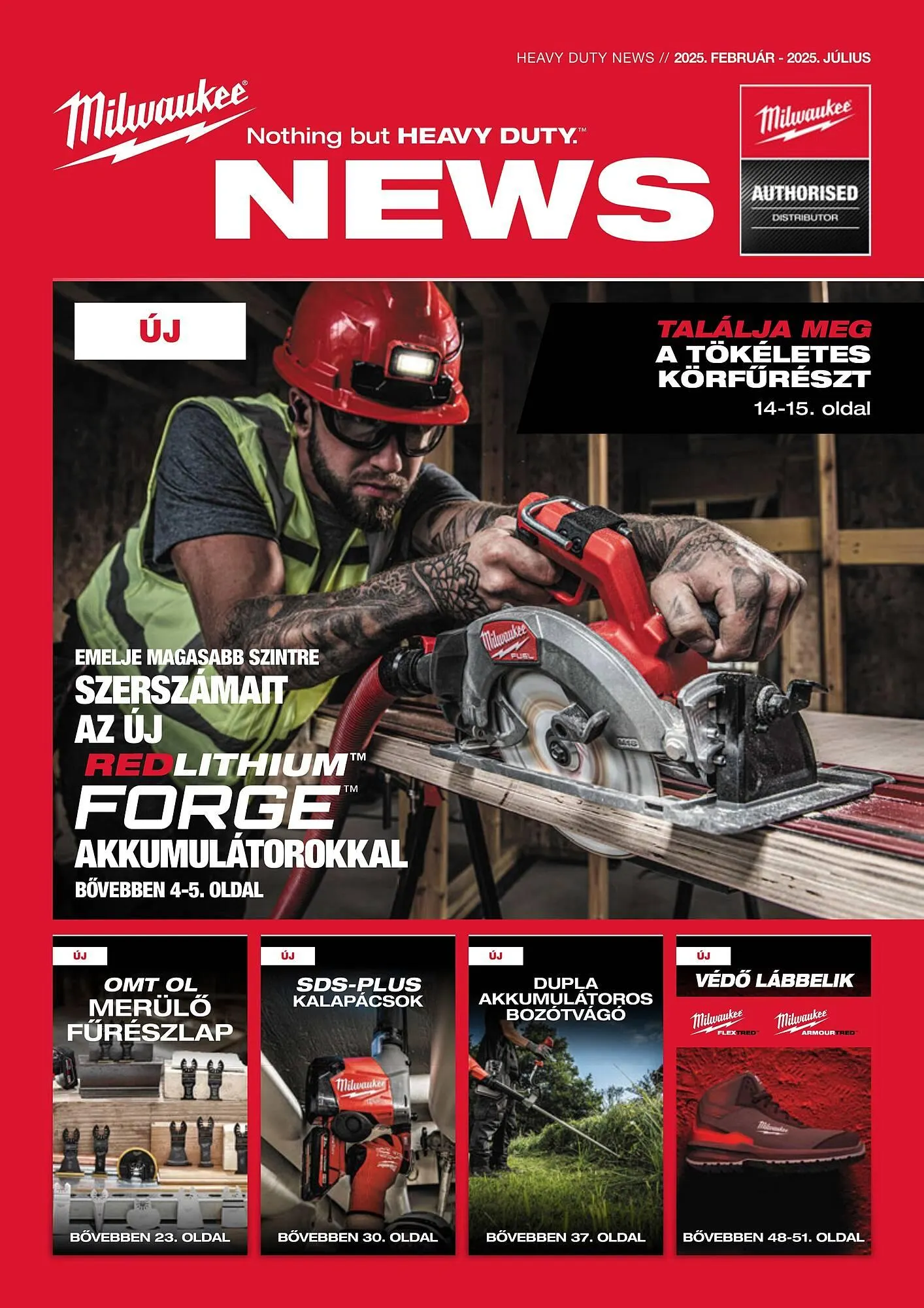 Katalógus Milwaukeetool akciós újság február 13.-tól július 31.-ig 2025. - Oldal 1
