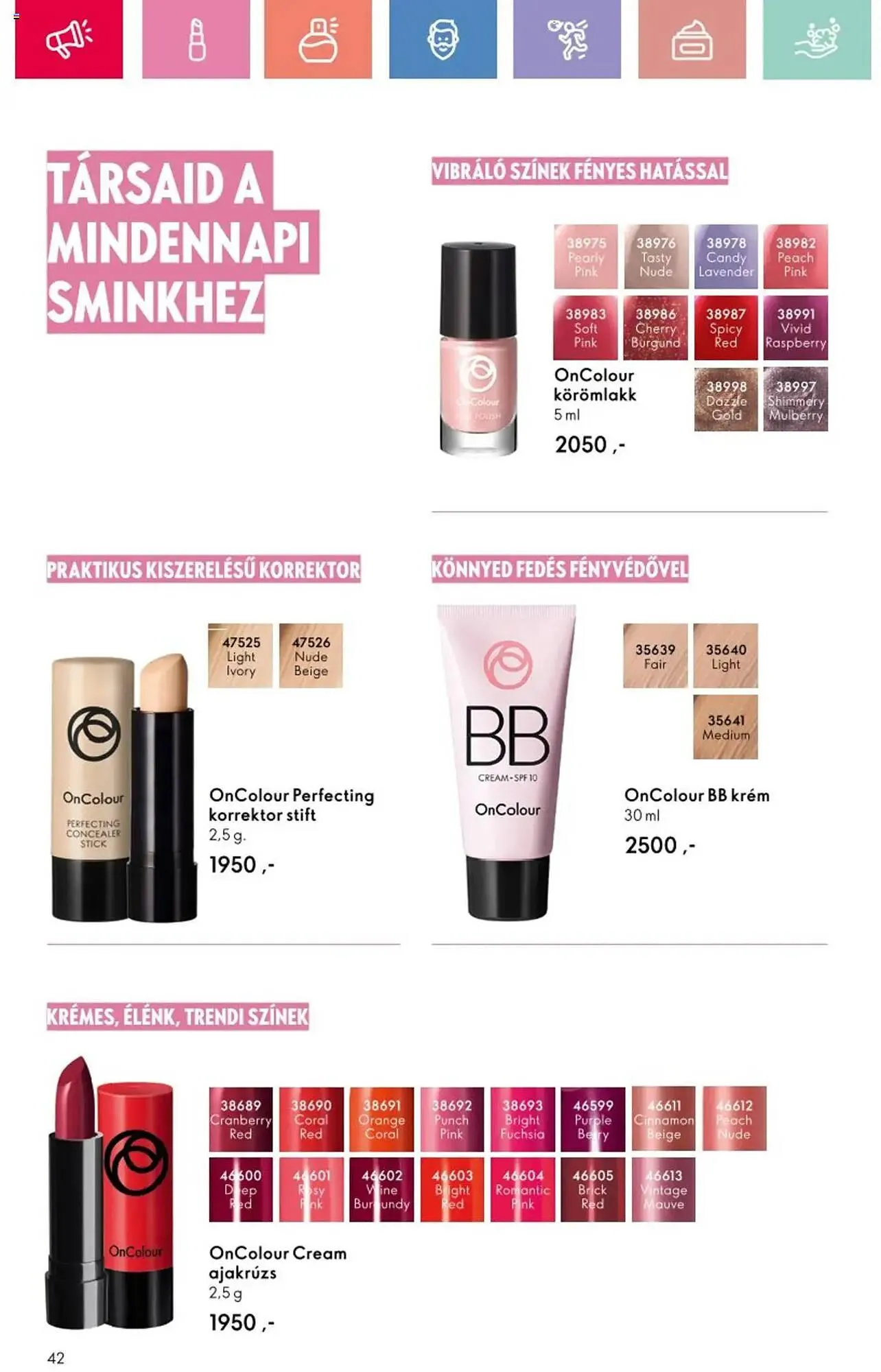 Katalógus Oriflame akciós újság július 6.-tól július 26.-ig 2025. - Oldal 42