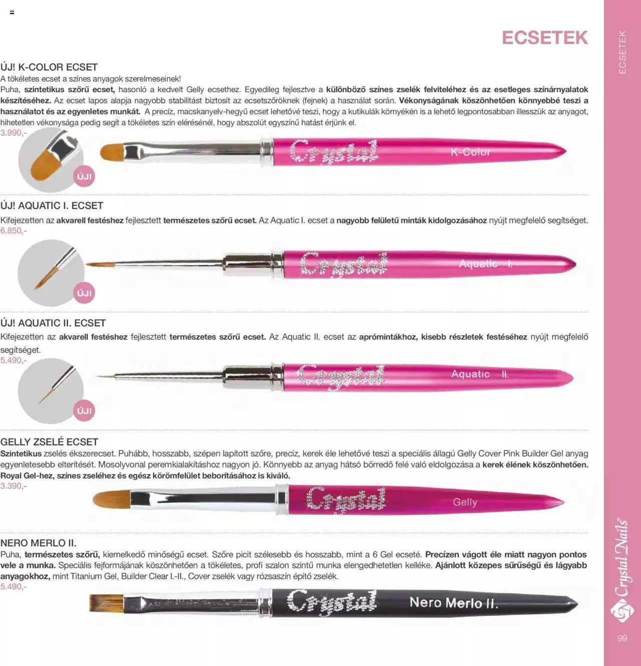 Katalógus Crystal Nails - Nagykatalógus 22/23 március 8.-tól december 31.-ig 2023. - Oldal 99