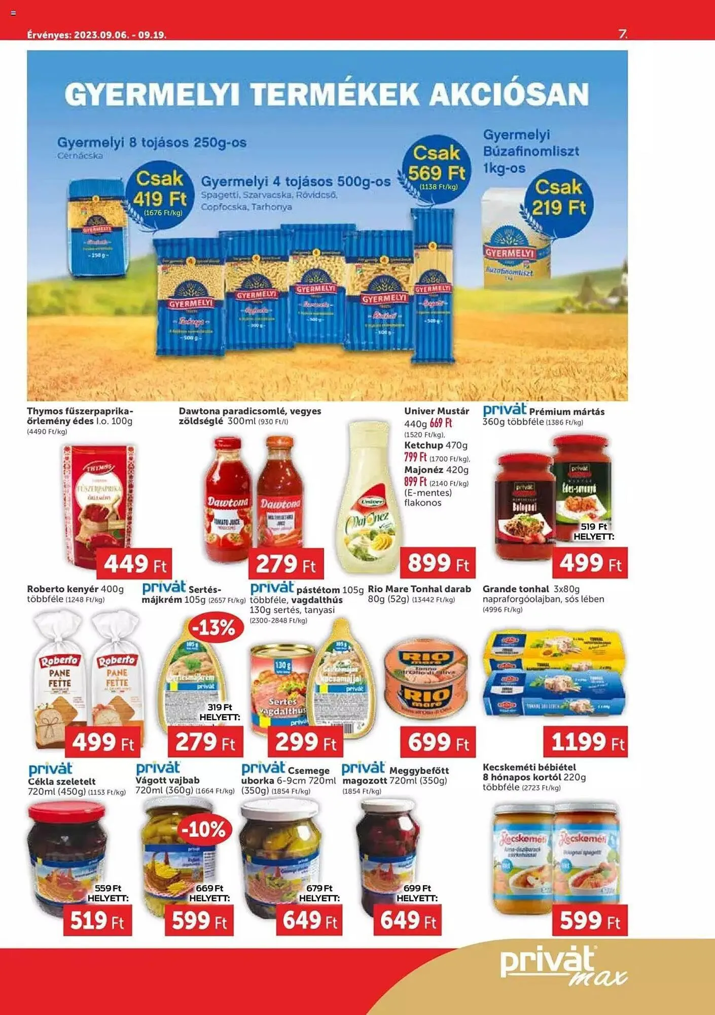 Katalógus PRIVÁT akciós újság szeptember 6.-tól szeptember 19.-ig 2023. - Oldal 7