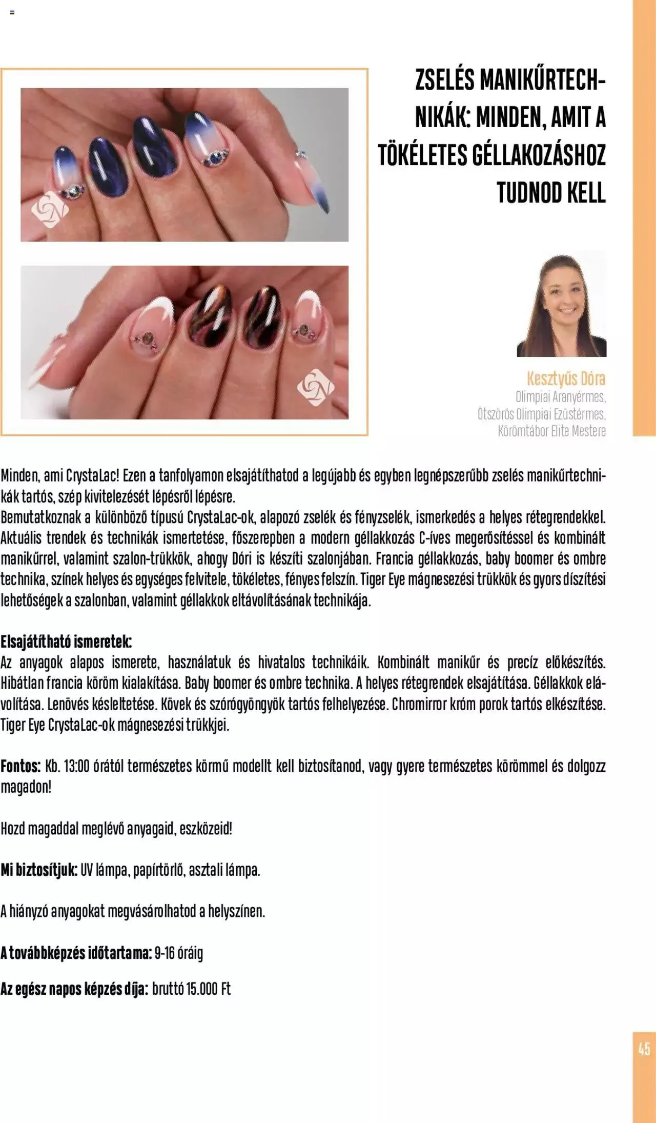 Katalógus Crystal Nails - Oktatási kézikönyv szeptember 5.-tól december 31.-ig 2023. - Oldal 45