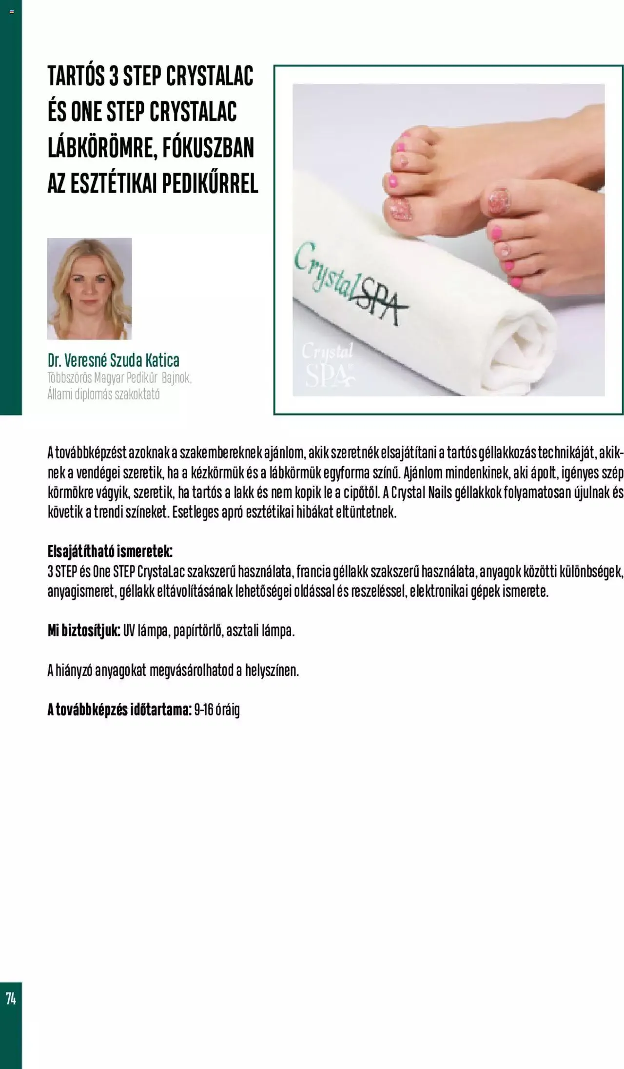 Katalógus Crystal Nails - Oktatási kézikönyv szeptember 5.-tól december 31.-ig 2023. - Oldal 74
