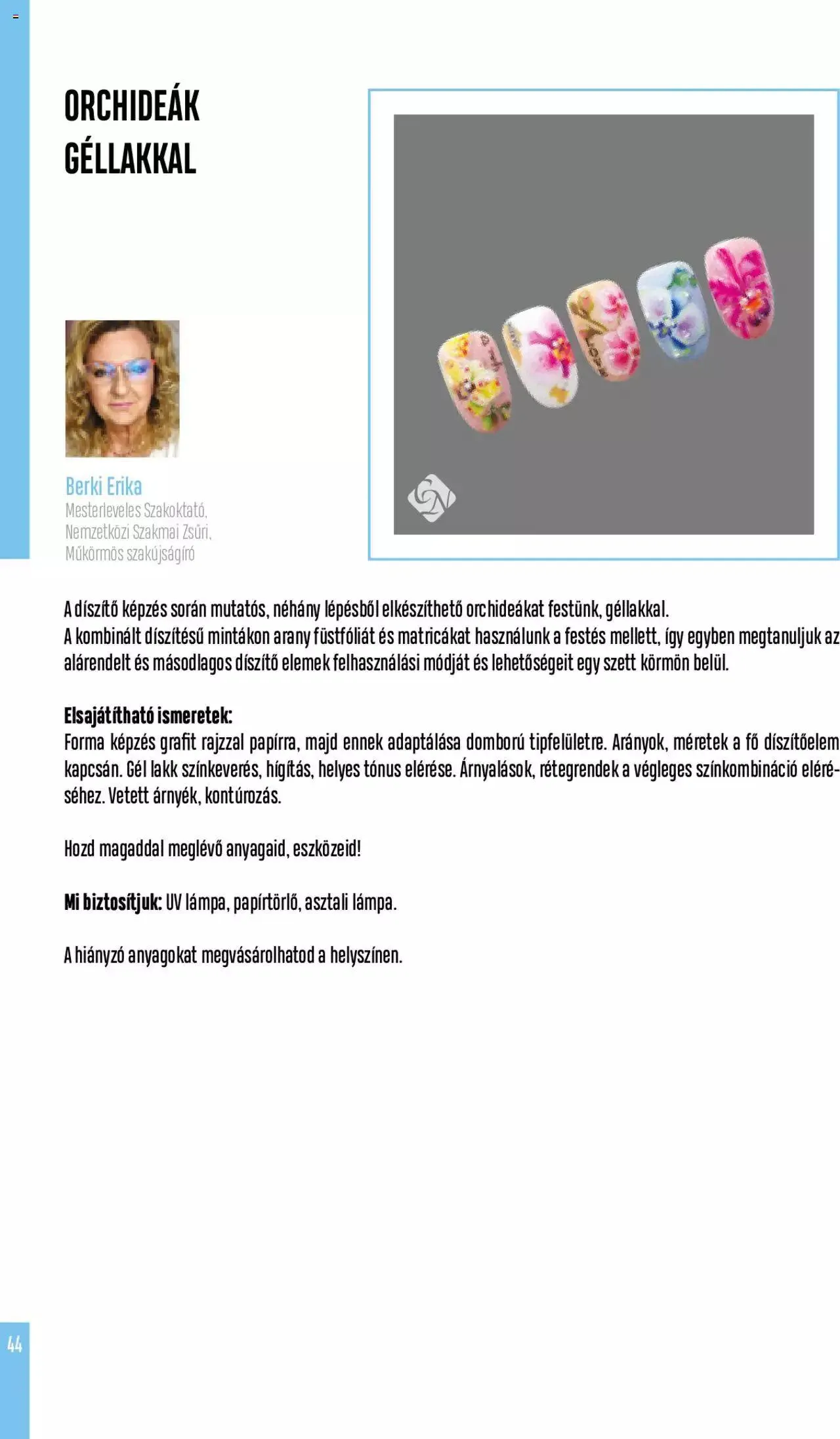 Katalógus Crystal Nails - Akciós újság június 1.-tól december 31.-ig 2023. - Oldal 44