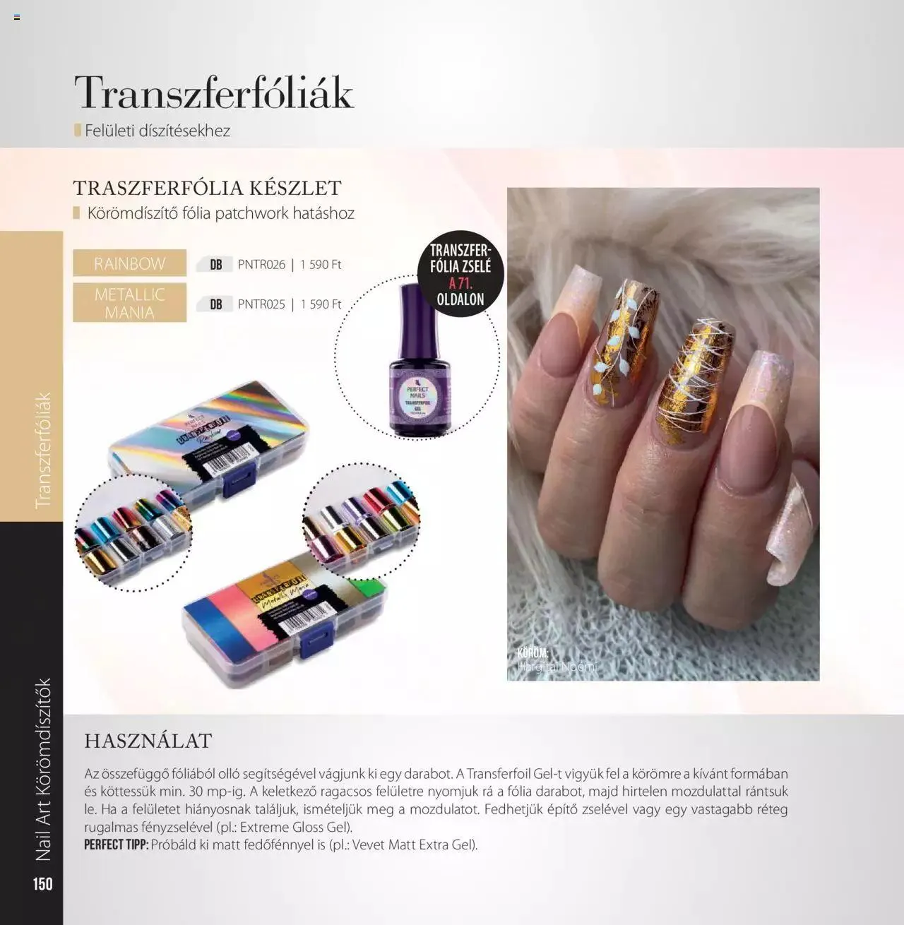 Katalógus Perfect Nails - Akciós újság június 7.-tól december 31.-ig 2023. - Oldal 150