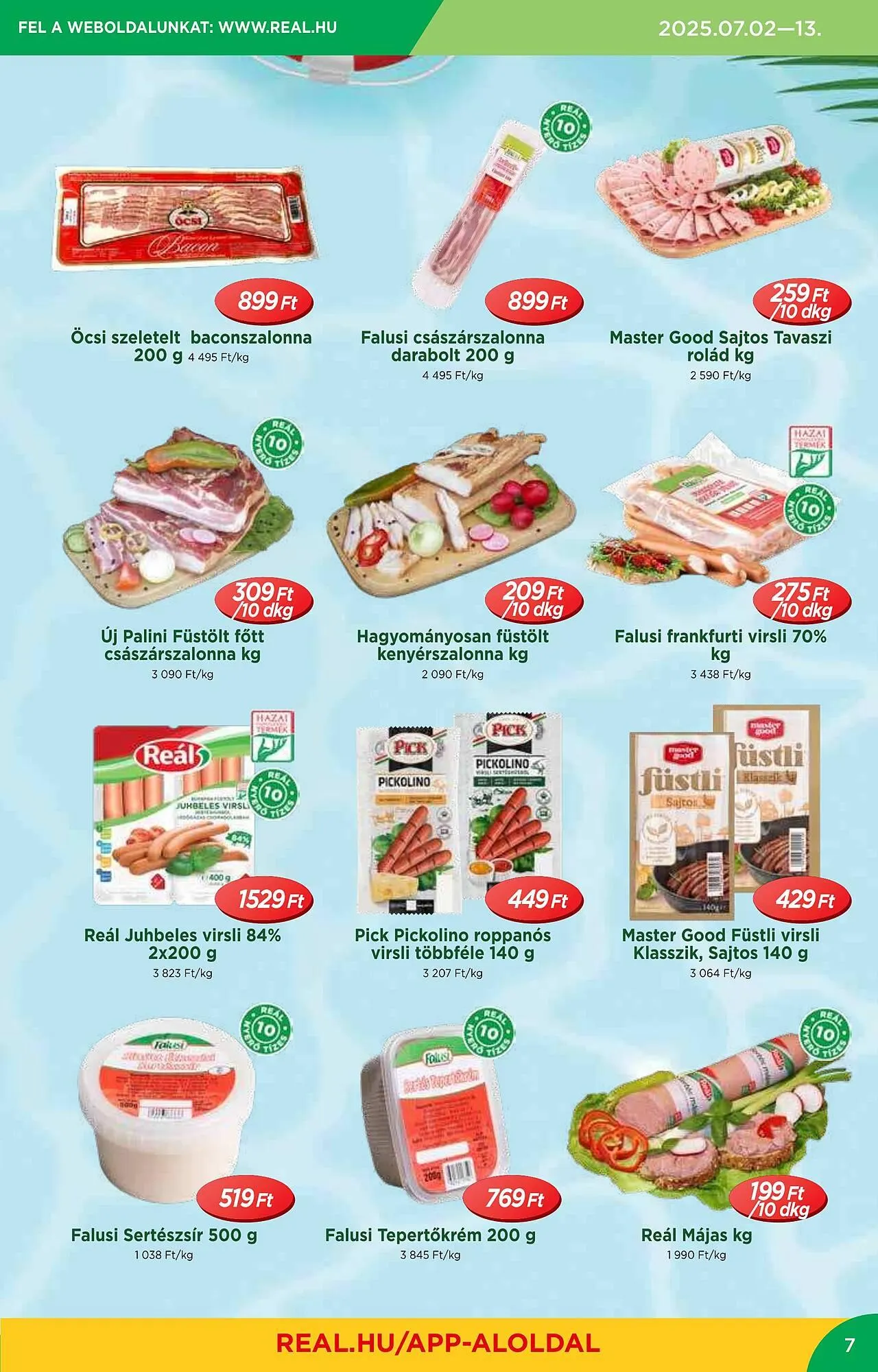 Katalógus Real akciós újság július 2.-tól július 13.-ig 2025. - Oldal 7