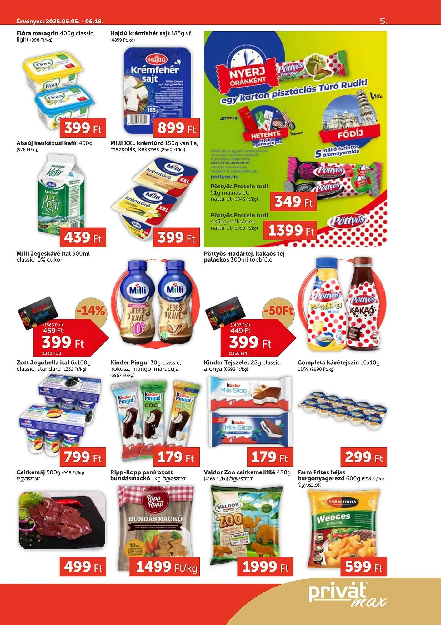 Katalógus PRIVÁT akciós újság július 5.-tól július 18.-ig 2025. - Oldal 5