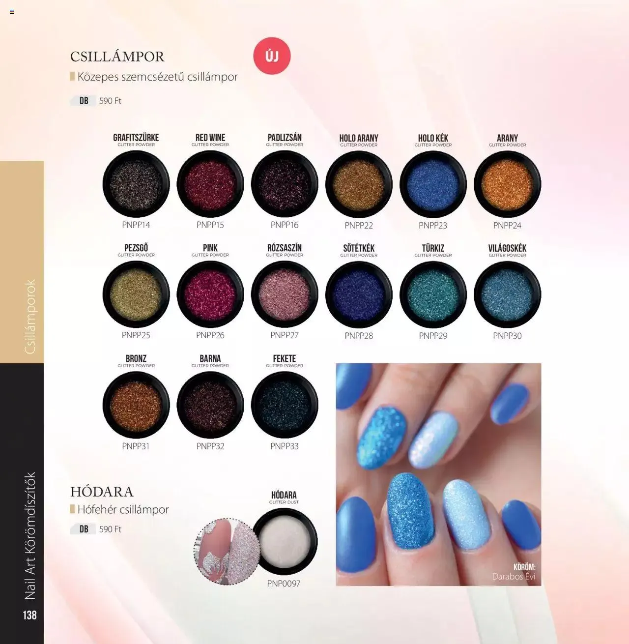 Katalógus Perfect Nails - Akciós újság június 7.-tól december 31.-ig 2023. - Oldal 138