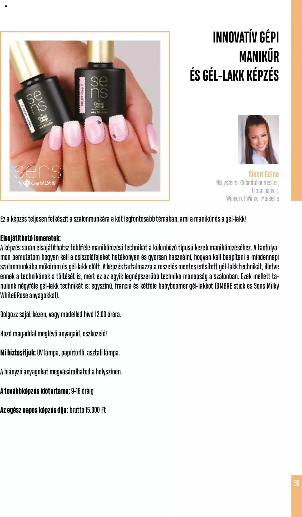 Katalógus Crystal Nails - Oktatási kézikönyv szeptember 5.-tól december 31.-ig 2023. - Oldal 39
