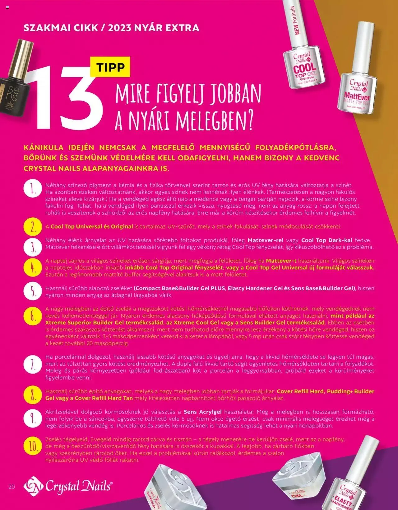 Katalógus Crystal Nails - NYÁR EXTRA KATALÓGUS június 1.-tól december 31.-ig 2023. - Oldal 20