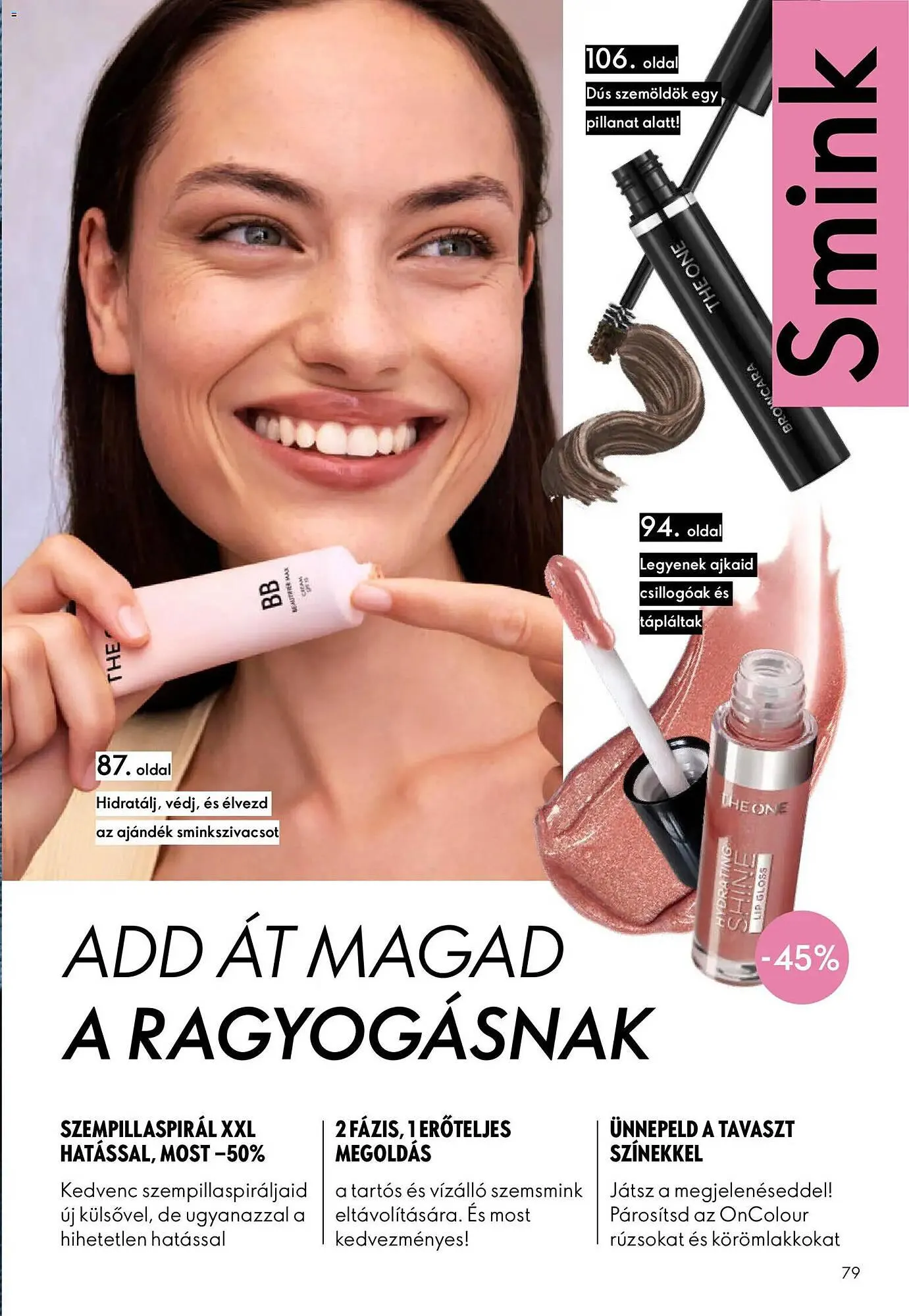 Katalógus Oriflame katalógus március 25.-tól április 14.-ig 2026. - Oldal 79