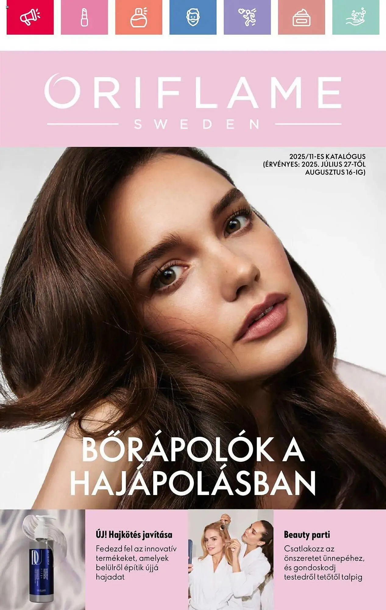 Katalógus Oriflame akciós újság július 27.-tól augusztus 16.-ig 2025. - Oldal 1