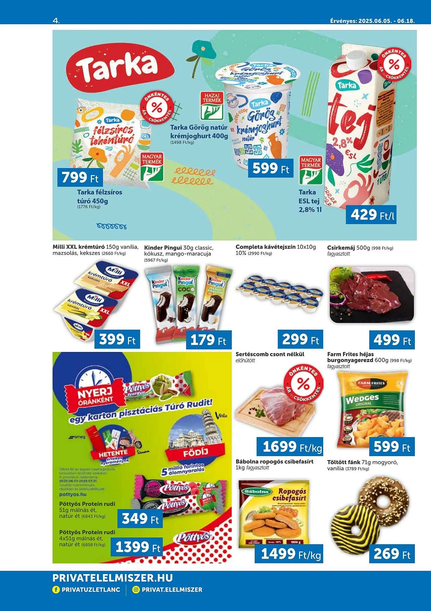 Katalógus PRIVÁT akciós újság július 5.-tól július 18.-ig 2025. - Oldal 4