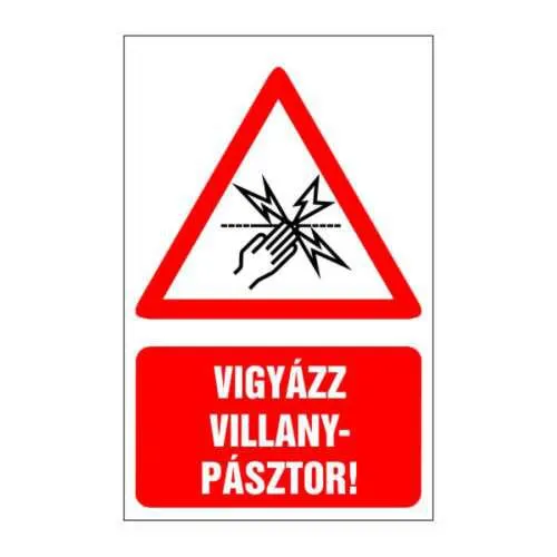 Vigyázz! villanypásztor