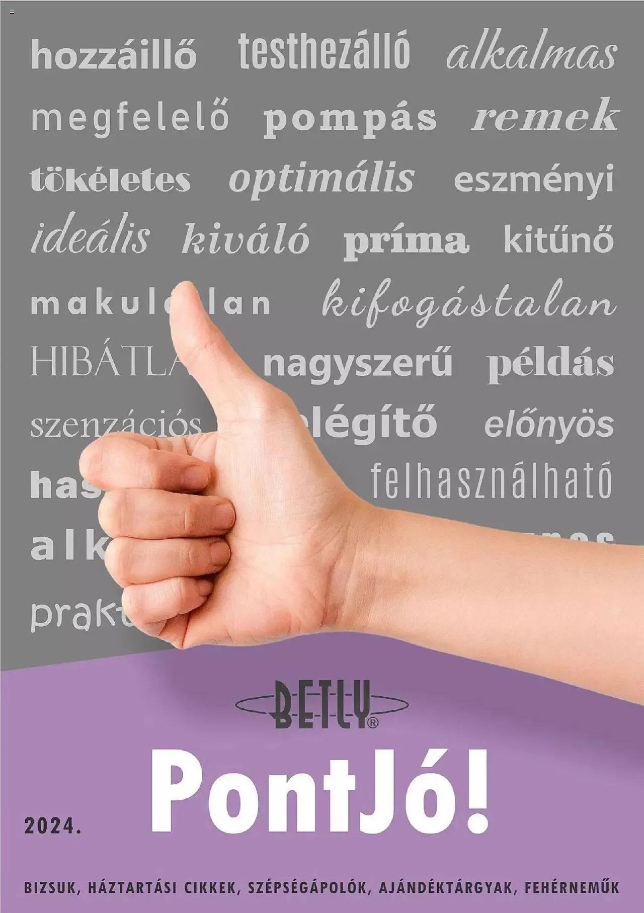 Katalógus Katalógus Betly - PontJó április 17.-tól december 31.-ig 2024. - Oldal 1