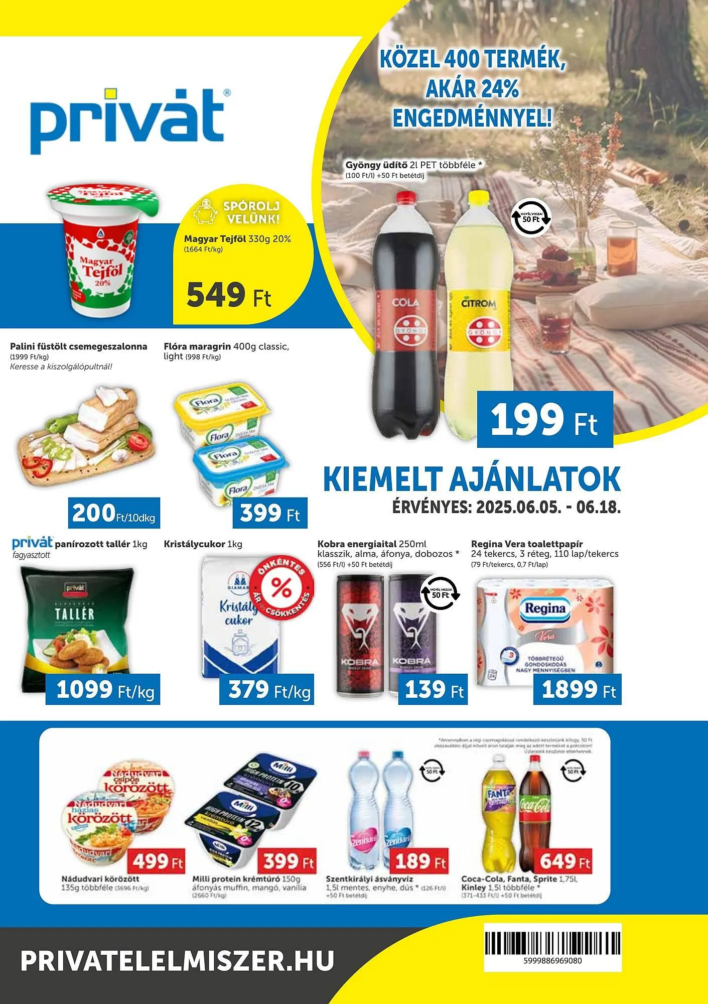Katalógus PRIVÁT akciós újság július 5.-tól július 18.-ig 2025. - Oldal 1