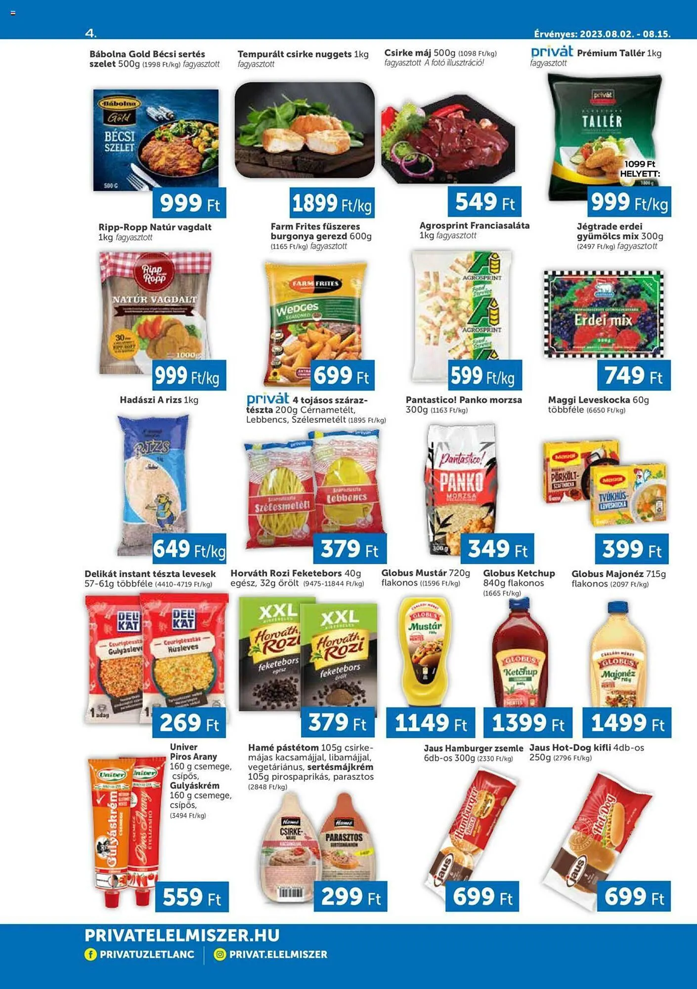 Katalógus PRIVÁT akciós újság augusztus 2.-tól augusztus 15.-ig 2023. - Oldal 4