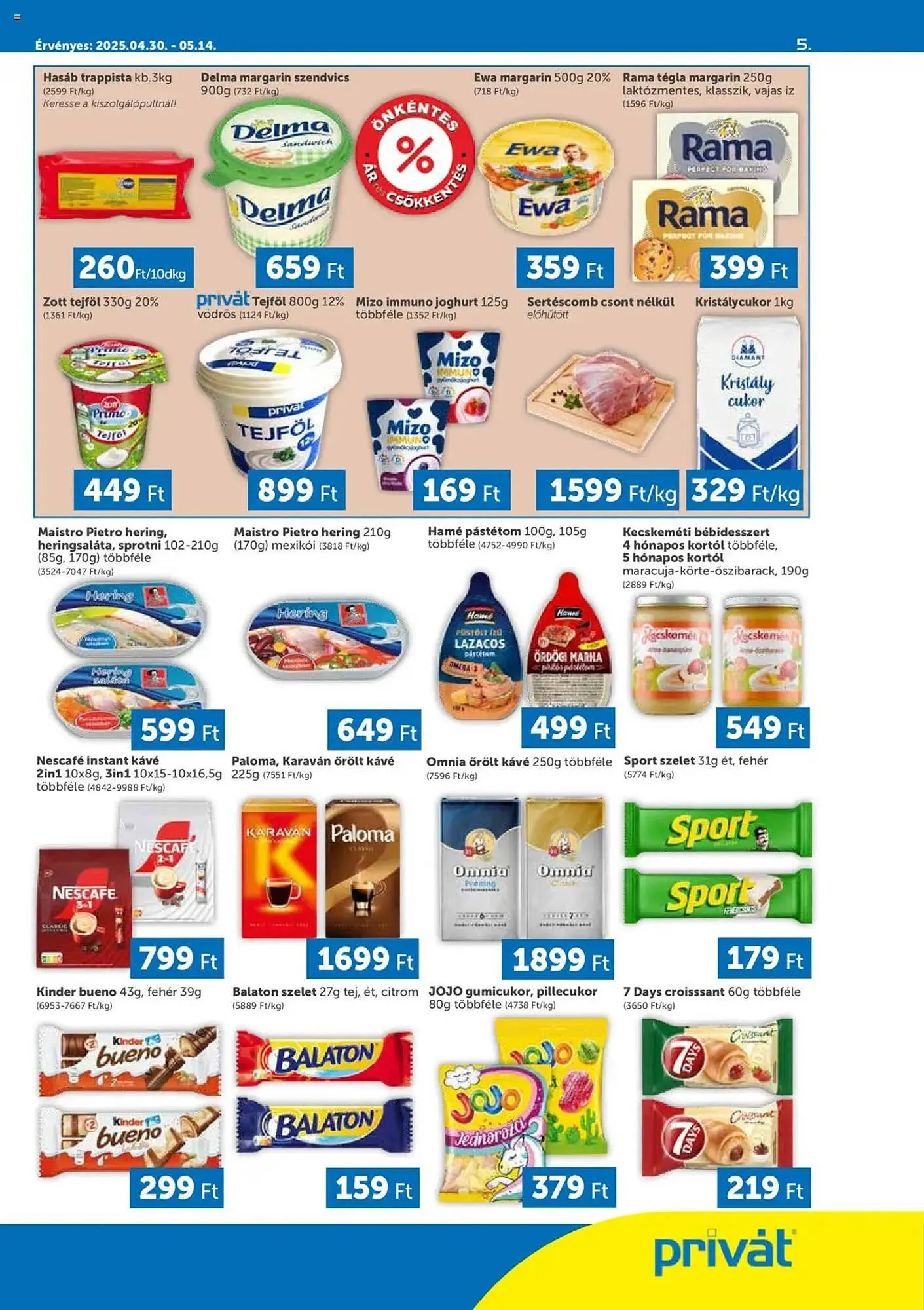 Katalógus PRIVÁT akciós újság április 30.-tól május 14.-ig 2025. - Oldal 5