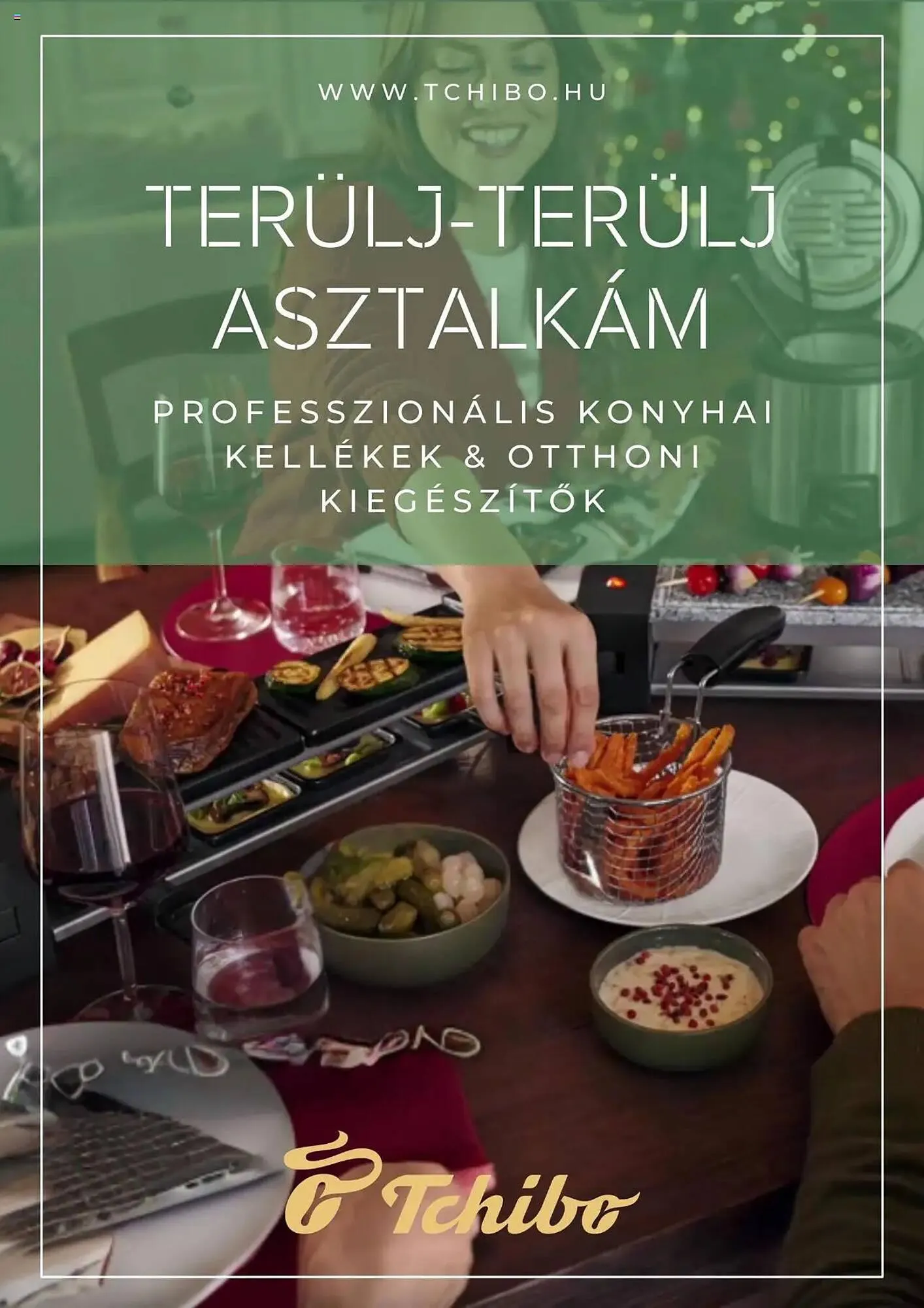 Katalógus Tchibo akciós újság december 9.-tól január 27.-ig 2025. - Oldal 1