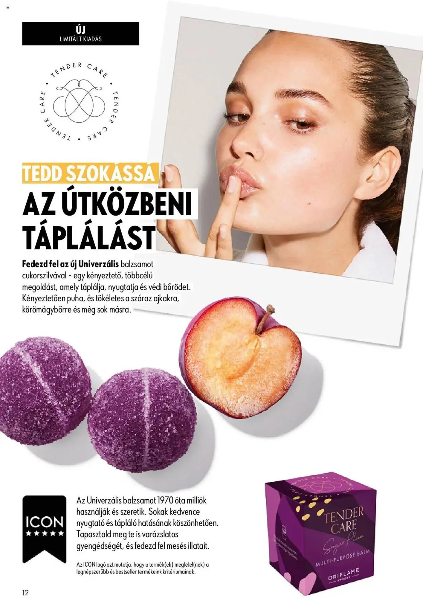 Katalógus Oriflame katalógus október 1.-tól október 21.-ig 2025. - Oldal 12