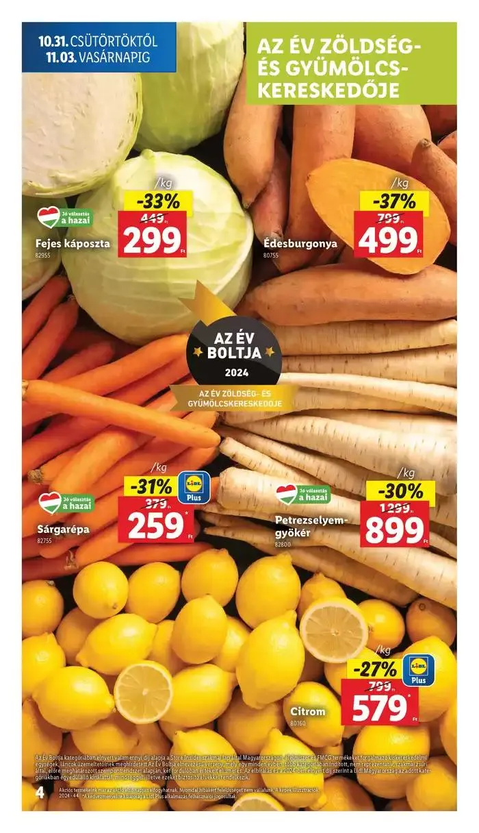 Katalógus Akciós újság – 44. hét október 31.-tól november 6.-ig 2024. - Oldal 4