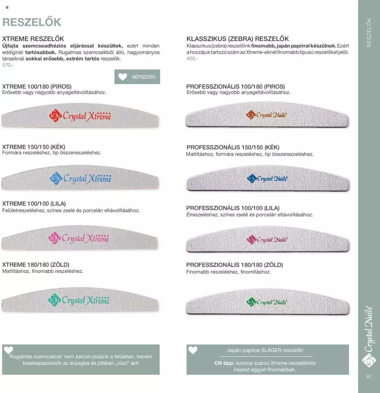 Katalógus Crystal Nails - Nagykatalógus 22/23 március 8.-tól december 31.-ig 2023. - Oldal 91