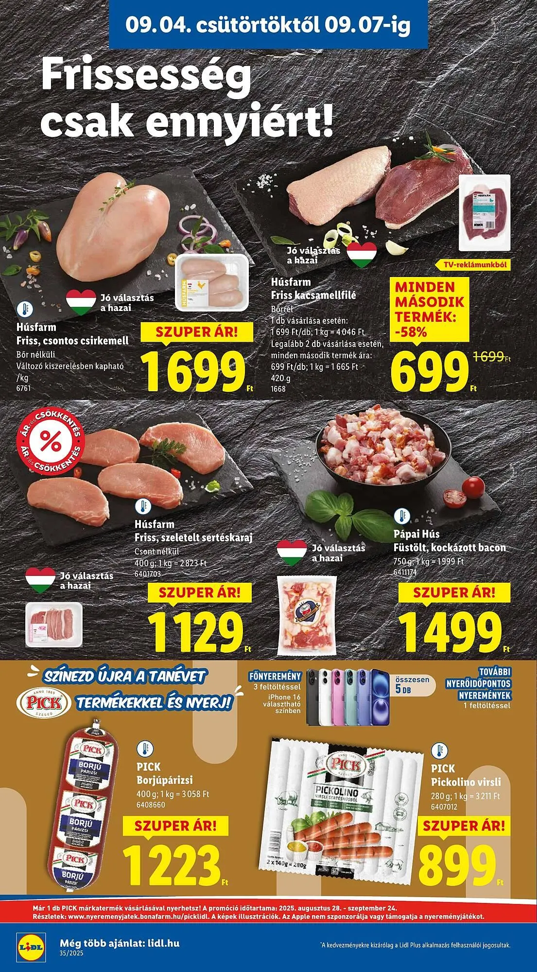 Katalógus Pick-Lidl Nyereményjáték 2025.09.24 akciós újság szeptember 4.-tól szeptember 10.-ig 2025. - Oldal 8