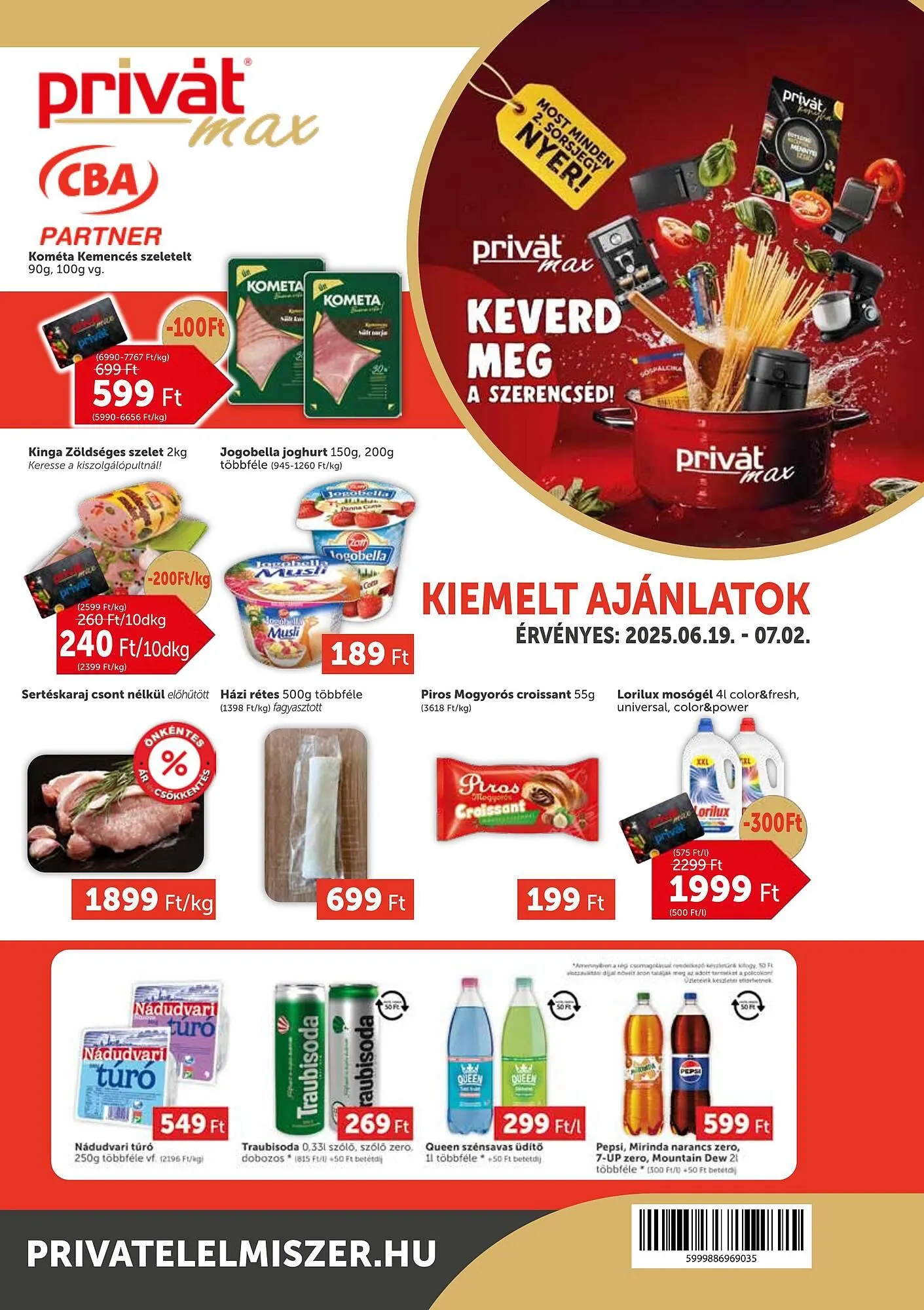 Katalógus PRIVÁT akciós újság június 19.-tól július 2.-ig 2025. - Oldal 1