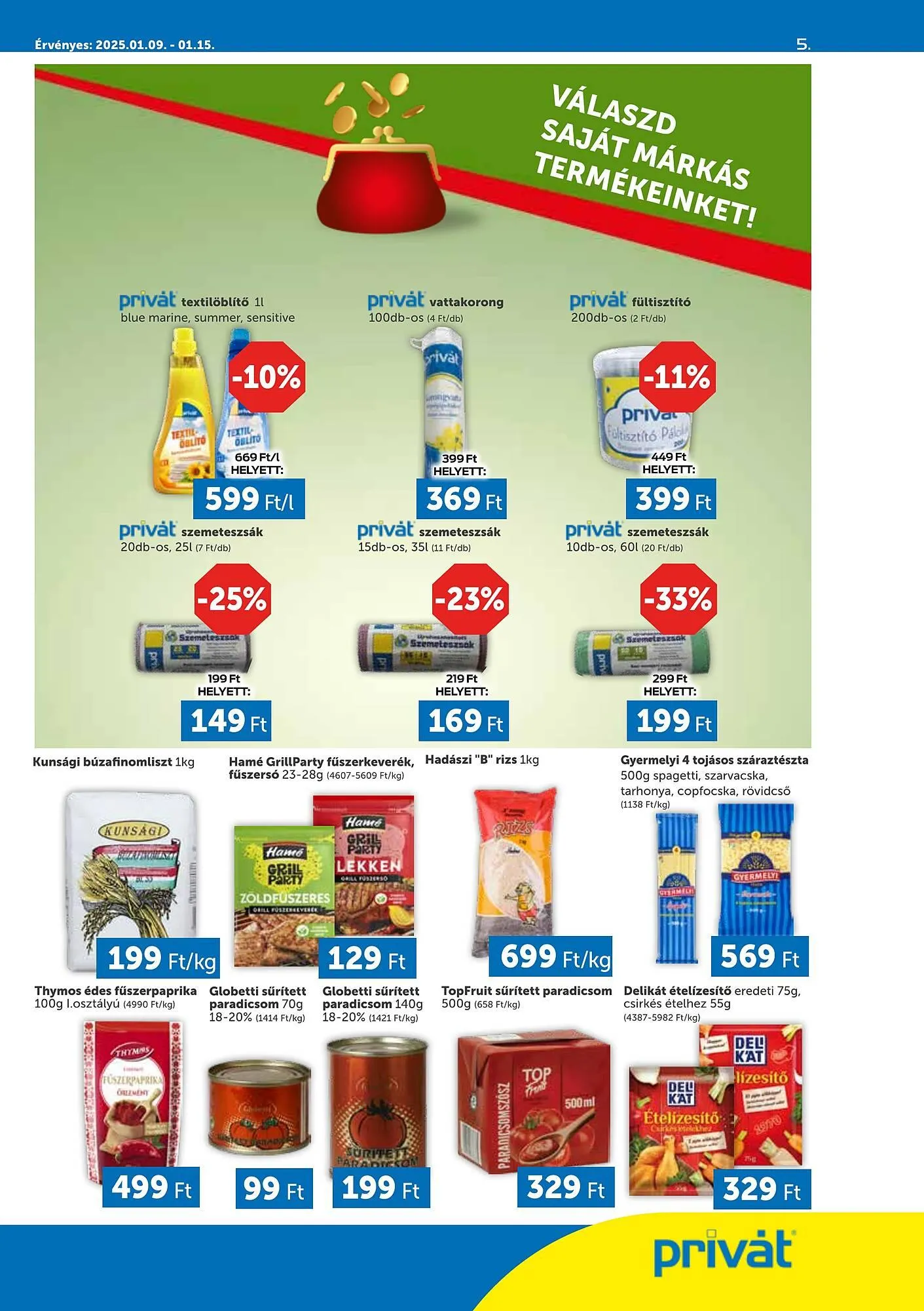 Katalógus PRIVÁT akciós újság január 9.-tól január 15.-ig 2025. - Oldal 5