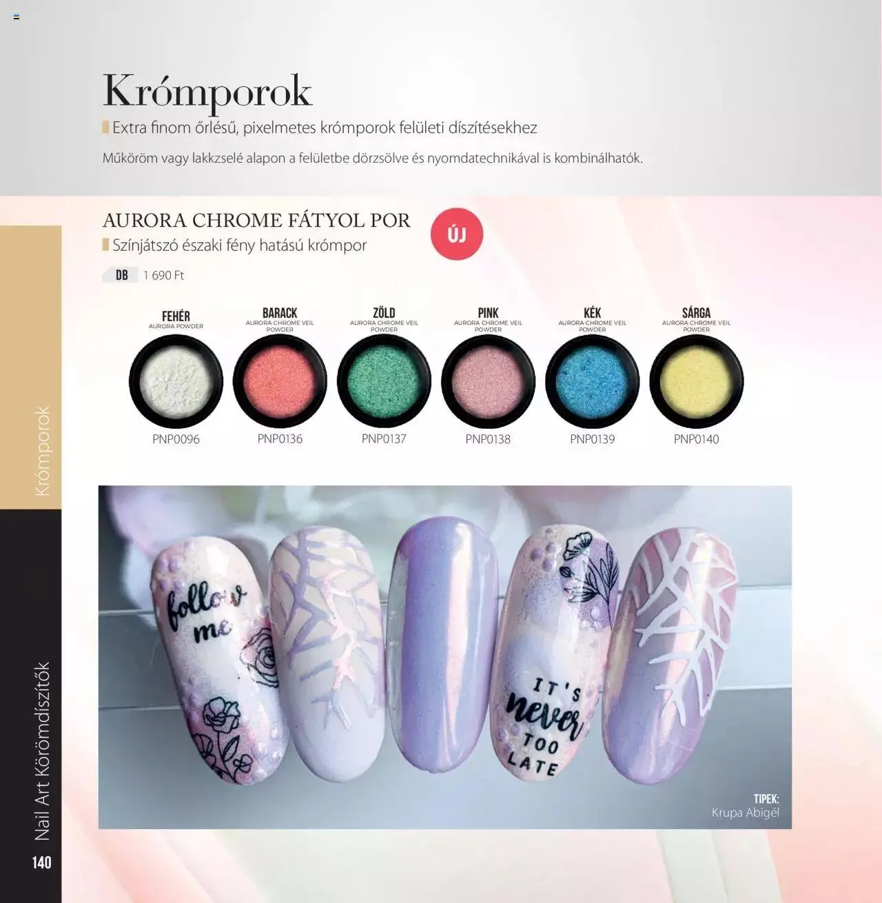 Katalógus Perfect Nails - Akciós újság június 7.-tól december 31.-ig 2023. - Oldal 140