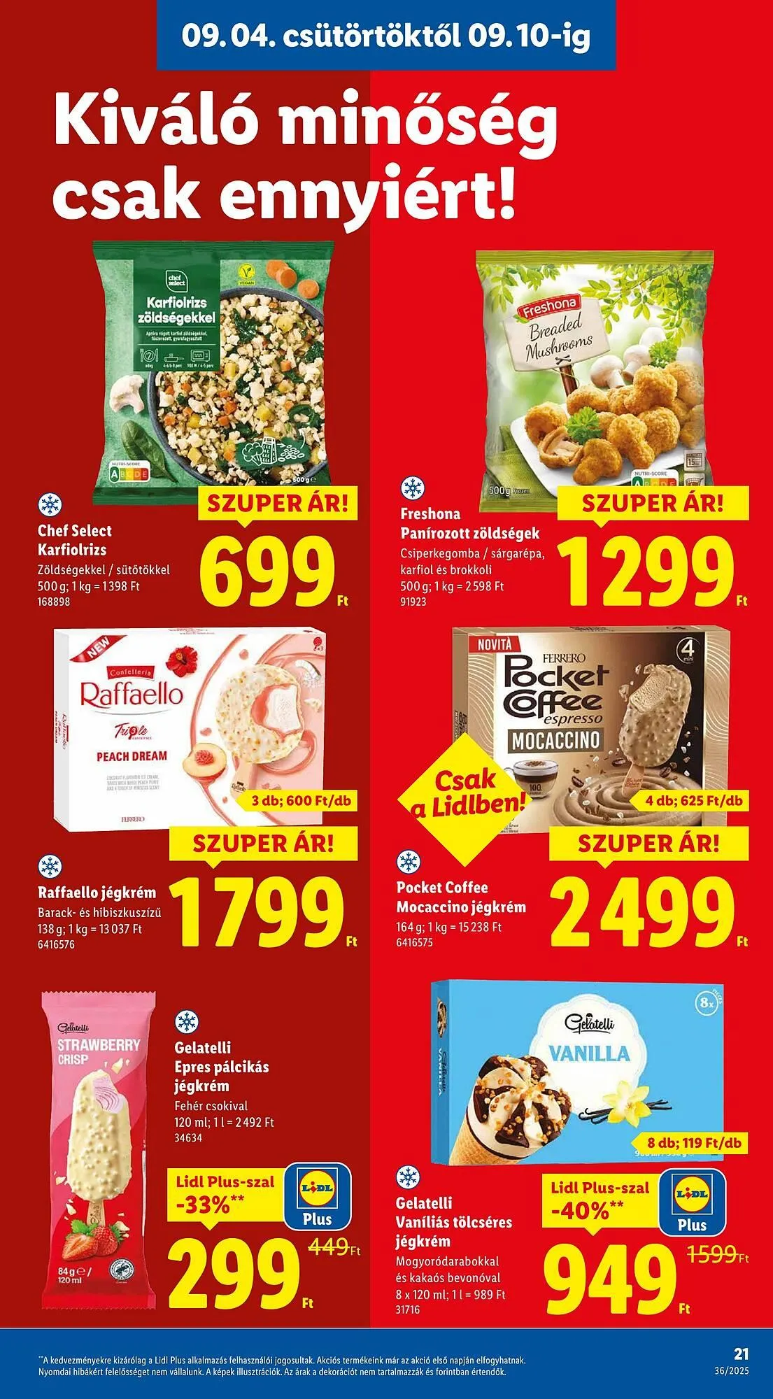 Katalógus Pick-Lidl Nyereményjáték 2025.09.24 akciós újság szeptember 4.-tól szeptember 10.-ig 2025. - Oldal 21