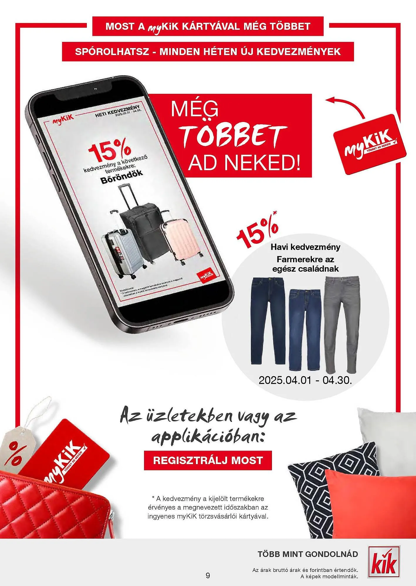Katalógus Kik akciós újság március 28.-tól április 30.-ig 2025. - Oldal 9