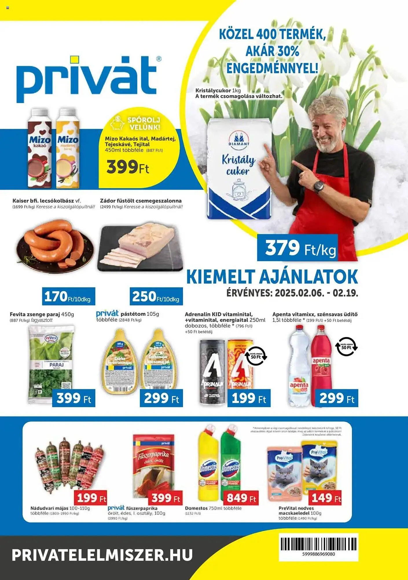 Katalógus PRIVÁT akciós újság február 6.-tól február 19.-ig 2025. - Oldal 1