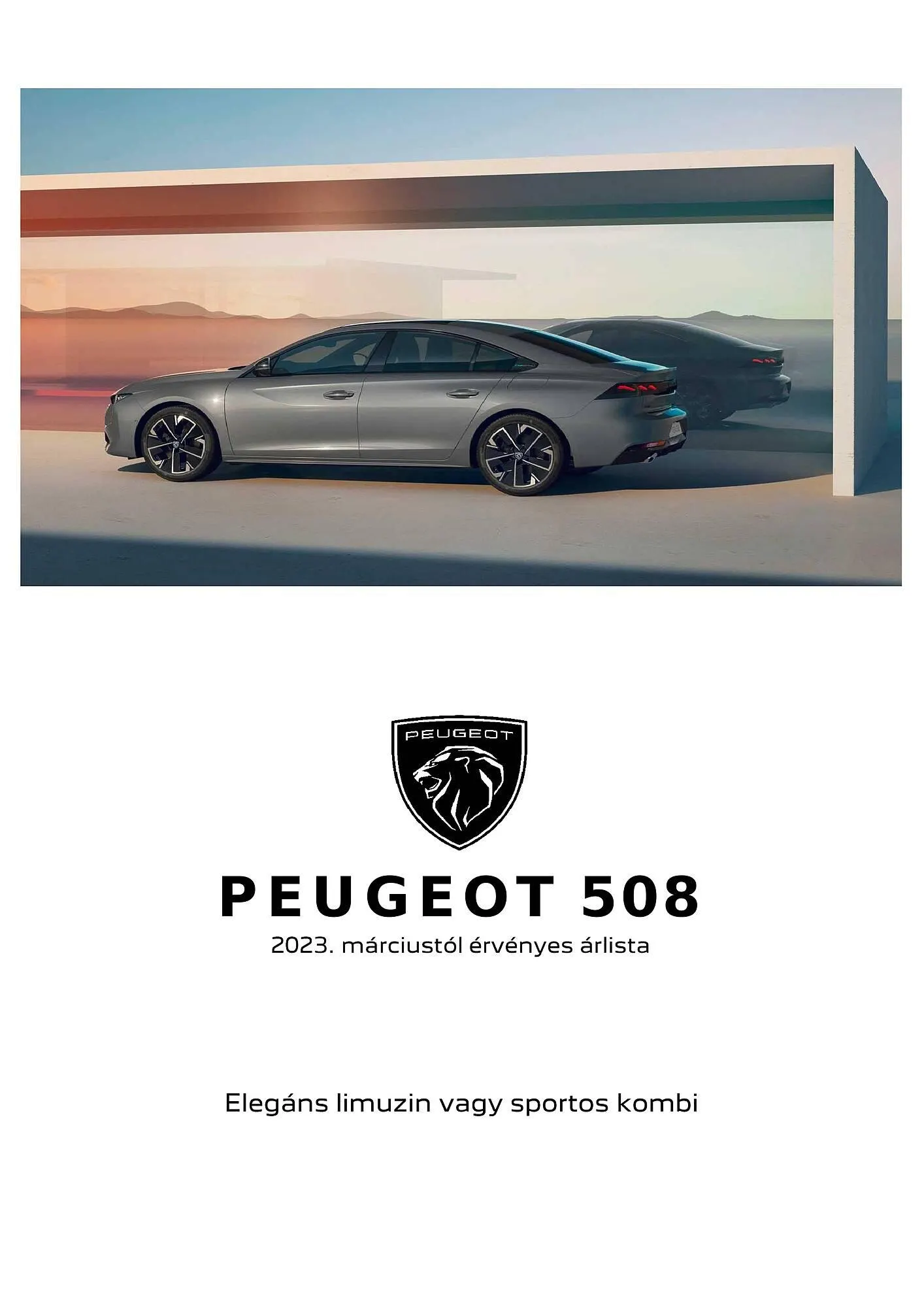 Katalógus Peugeot 508 akciós újság február 6.-tól június 30.-ig 2024. - Oldal 