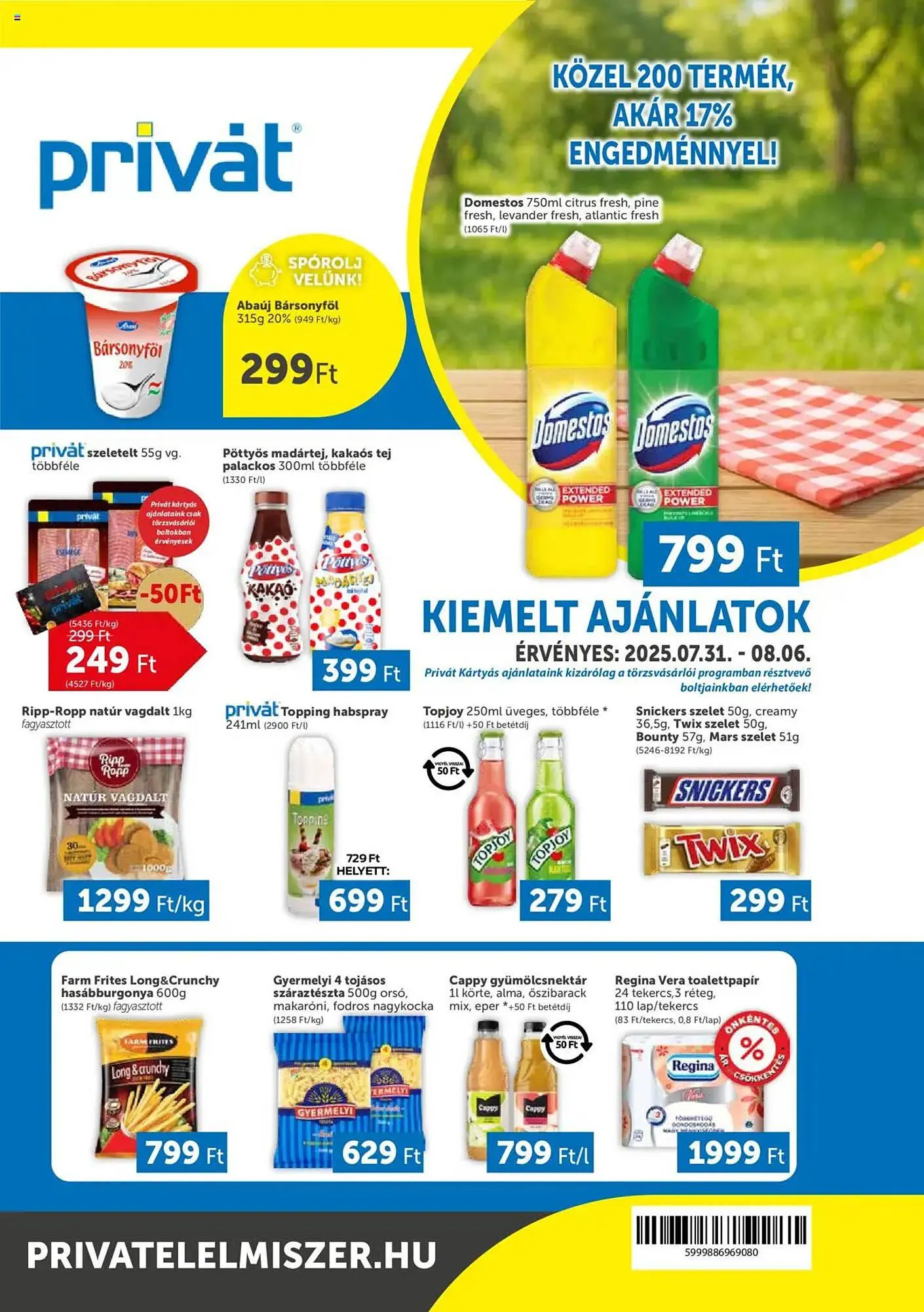 Katalógus PRIVÁT akciós újság július 31.-tól augusztus 6.-ig 2025. - Oldal 1