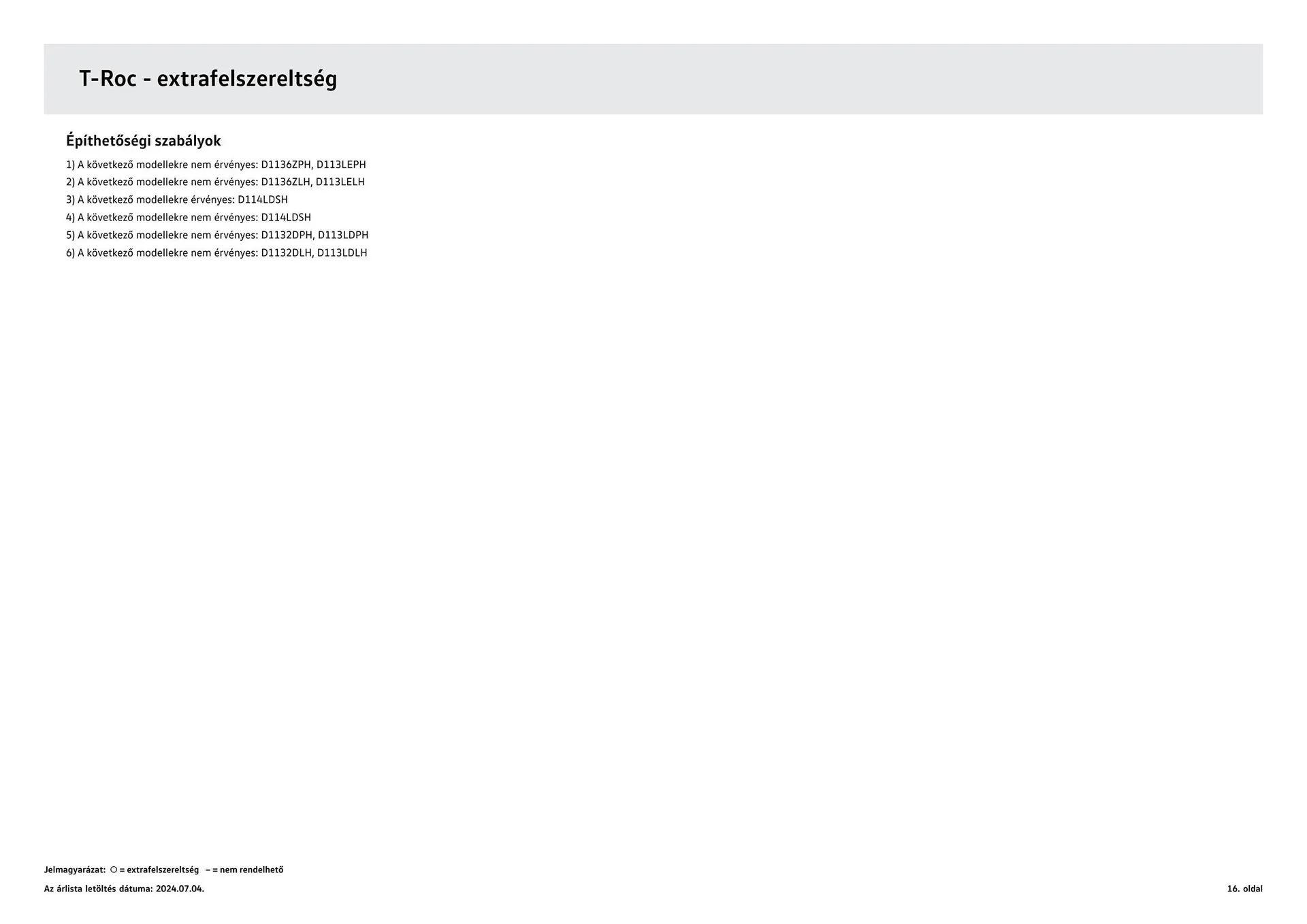 Katalógus Volkswagen T-Roc akciós újság július 4.-tól július 3.-ig 2025. - Oldal 16