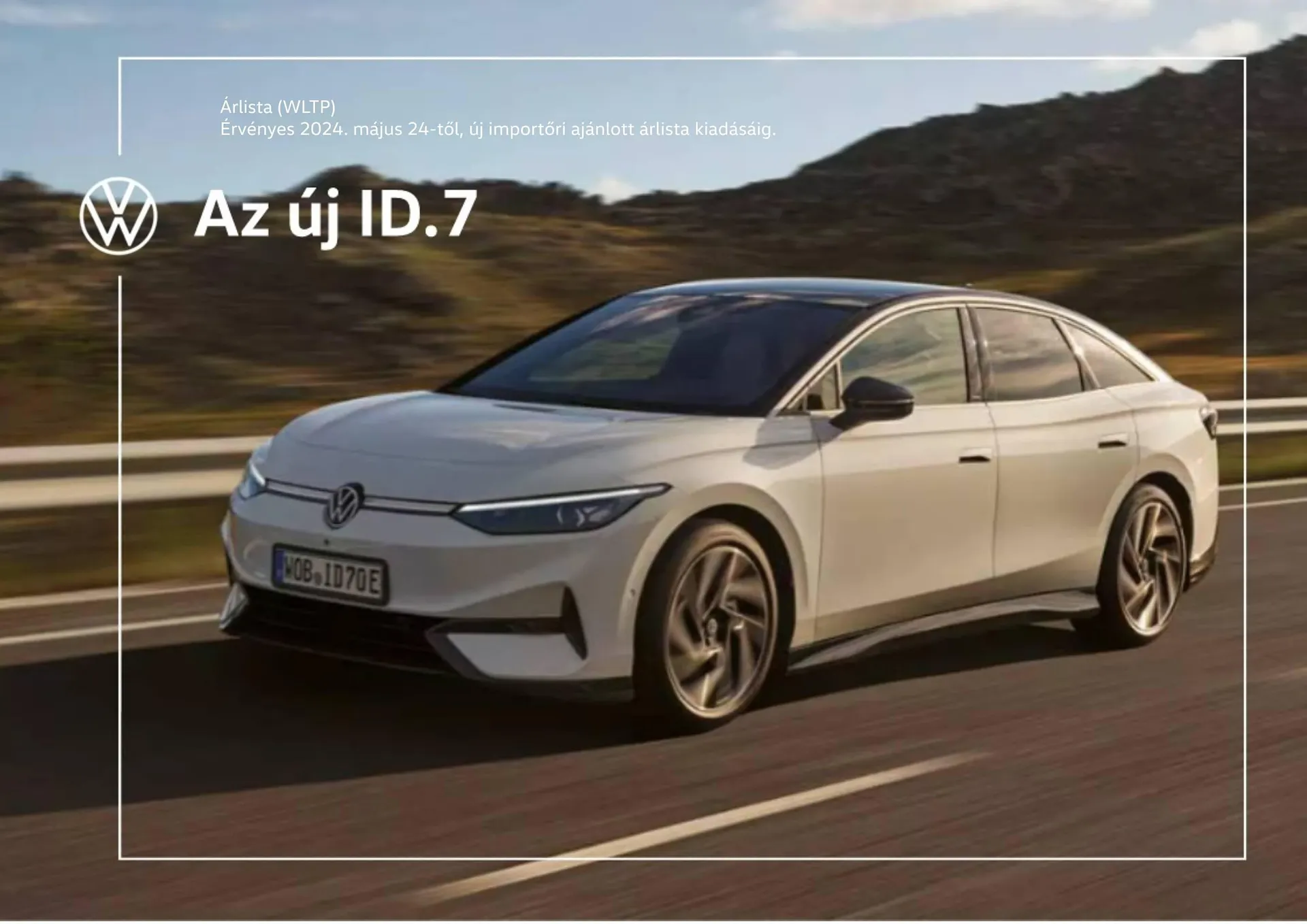 Katalógus Volkswagen ID.7 akciós újság július 4.-tól július 3.-ig 2025. - Oldal 1