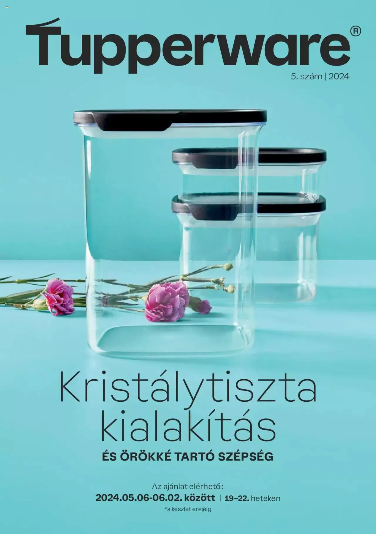 Katalógus Tupperware Akciós újság május 6.-tól június 2.-ig 2024. - Oldal 1
